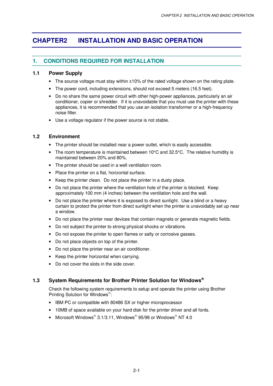 Brother 1240, HL-1030, 1250 service manual Conditions Required for Installation, Power Supply, Environment 