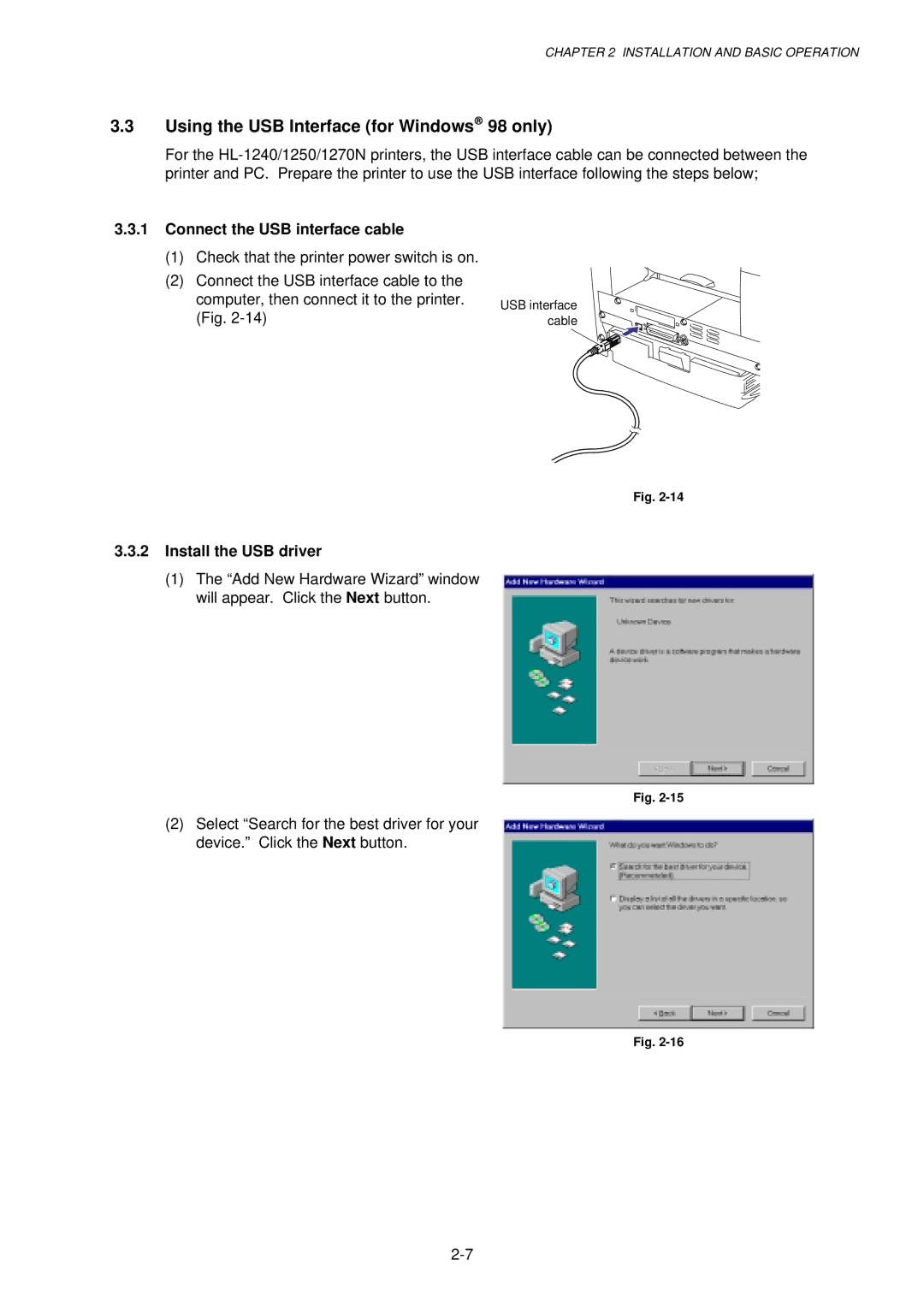 Brother 1240, 1250 Using the USB Interface for Windows 98 only, Connect the USB interface cable, Install the USB driver 