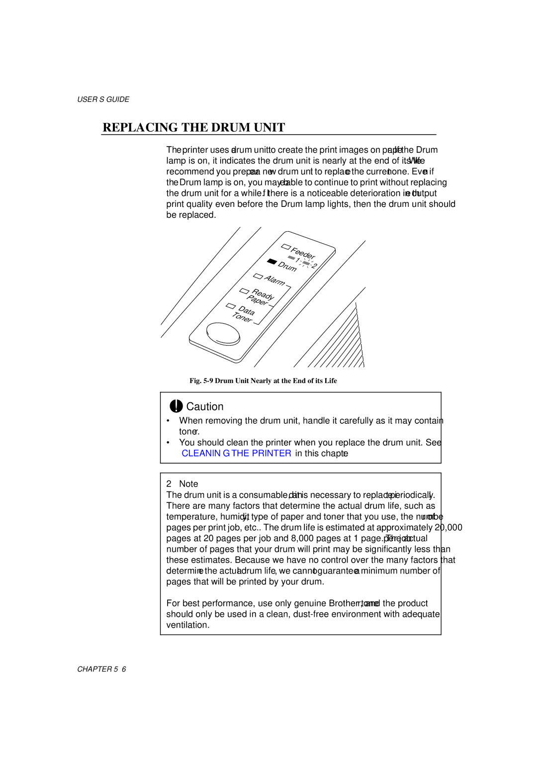 Brother HL-1060 Series manual Replacing the Drum Unit, Drum Unit Nearly at the End of its Life 