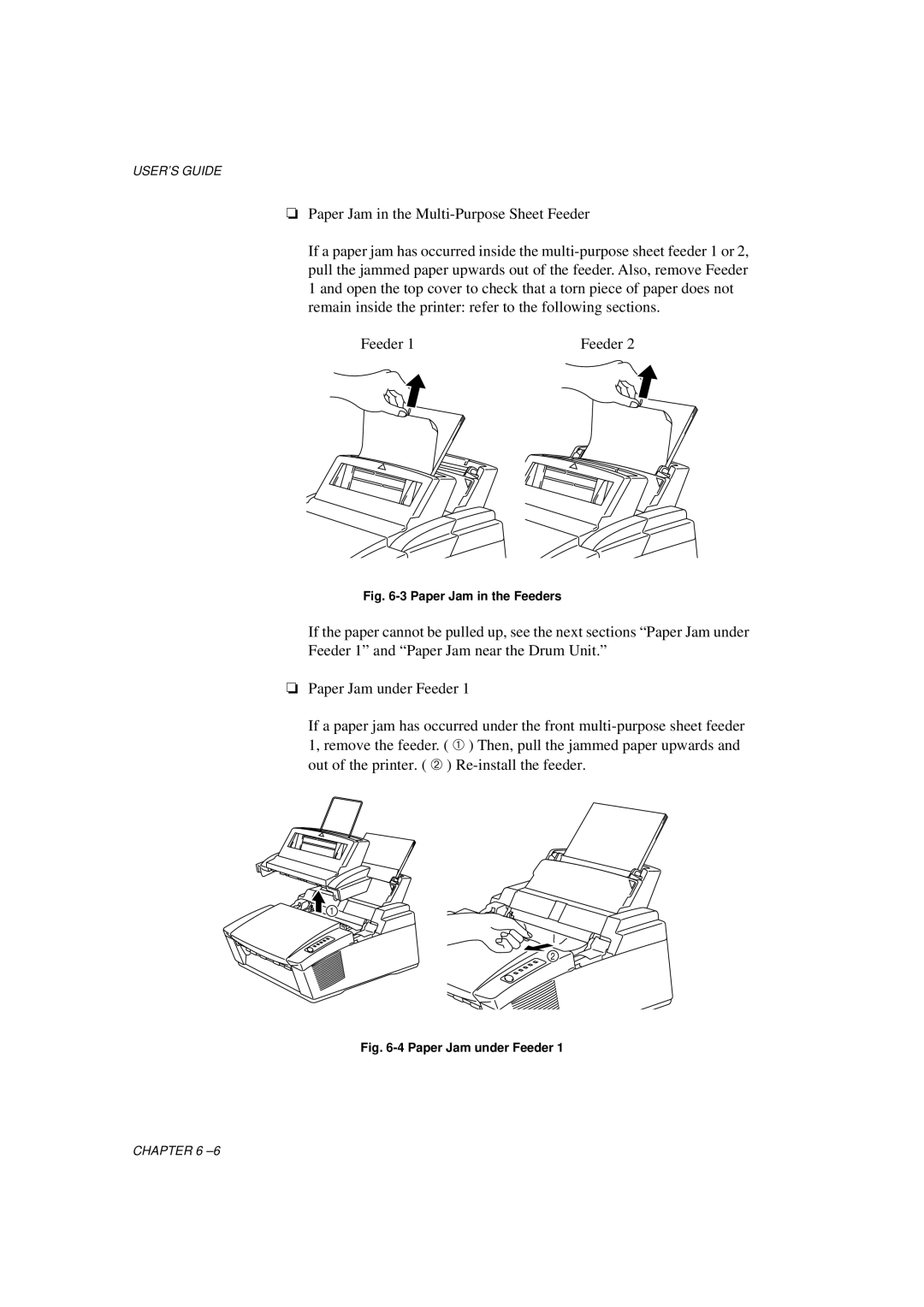 Brother HL-1060 Series manual Paper Jam in the Feeders 