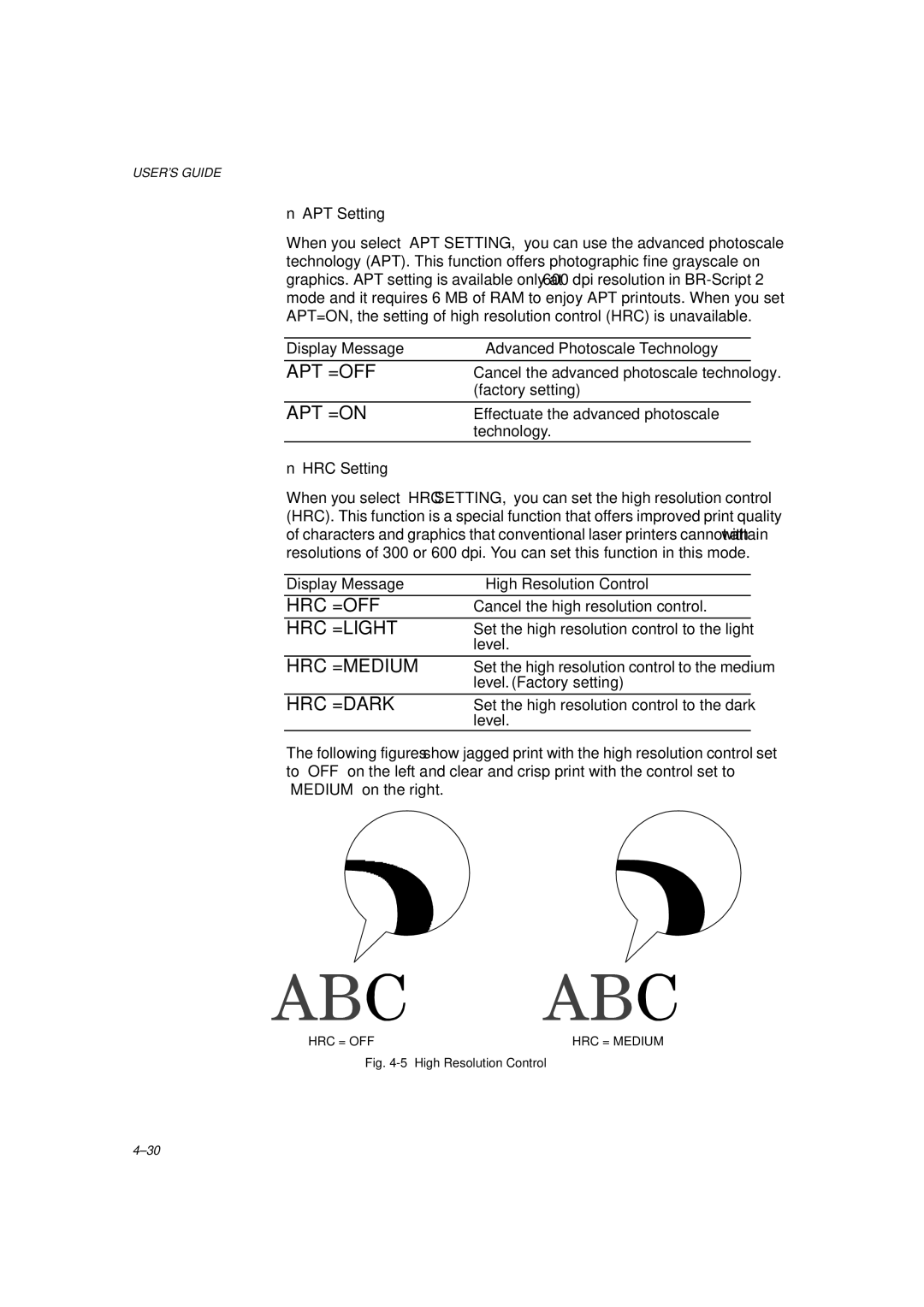 Brother HL-1260 service manual Apt =Off, Apt =On, Hrc =Off, Hrc =Light, Hrc =Medium, Hrc =Dark 