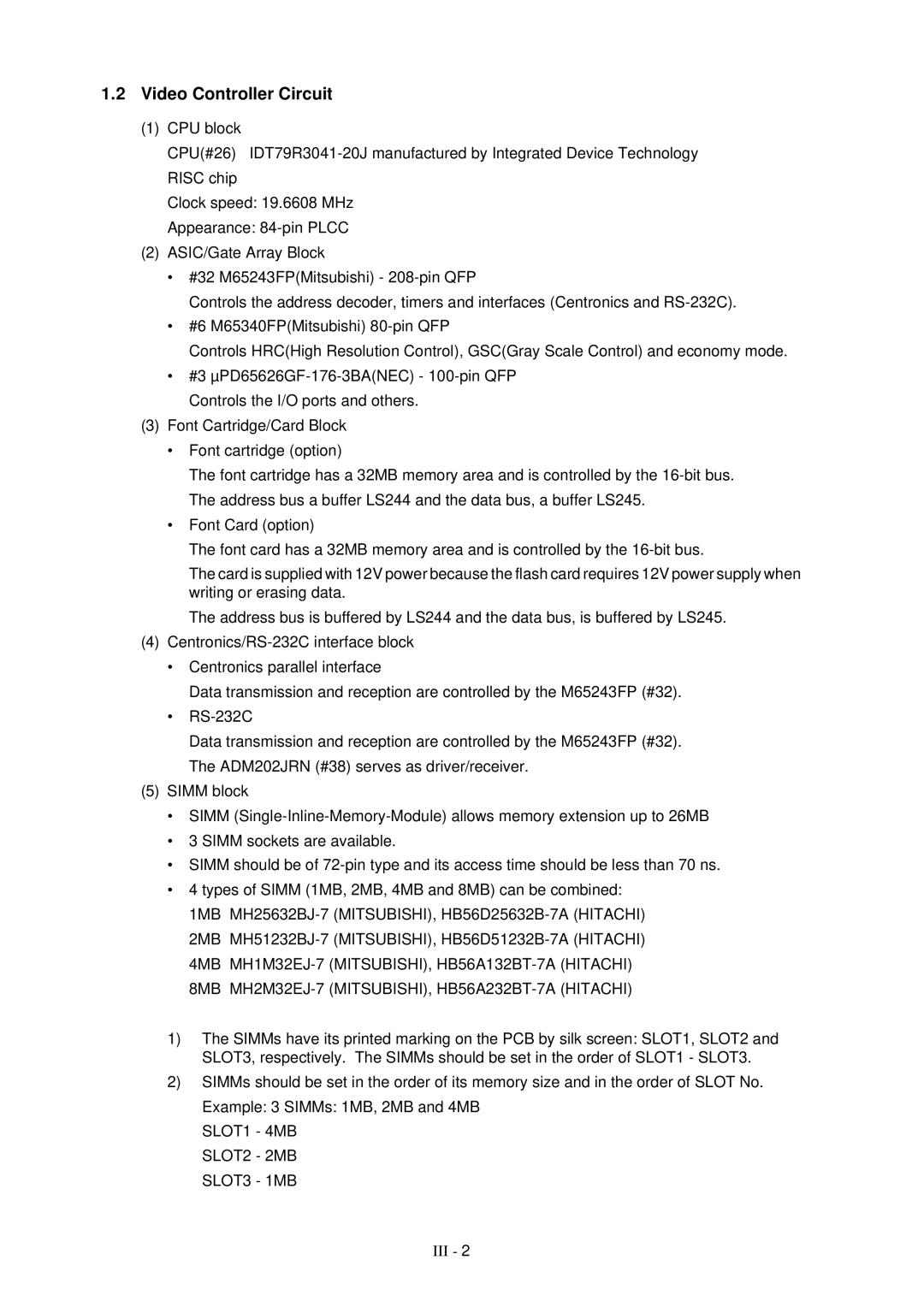 Brother HL-1260 service manual Video Controller Circuit, SLOT1 4MB SLOT2 2MB SLOT3 1MB 