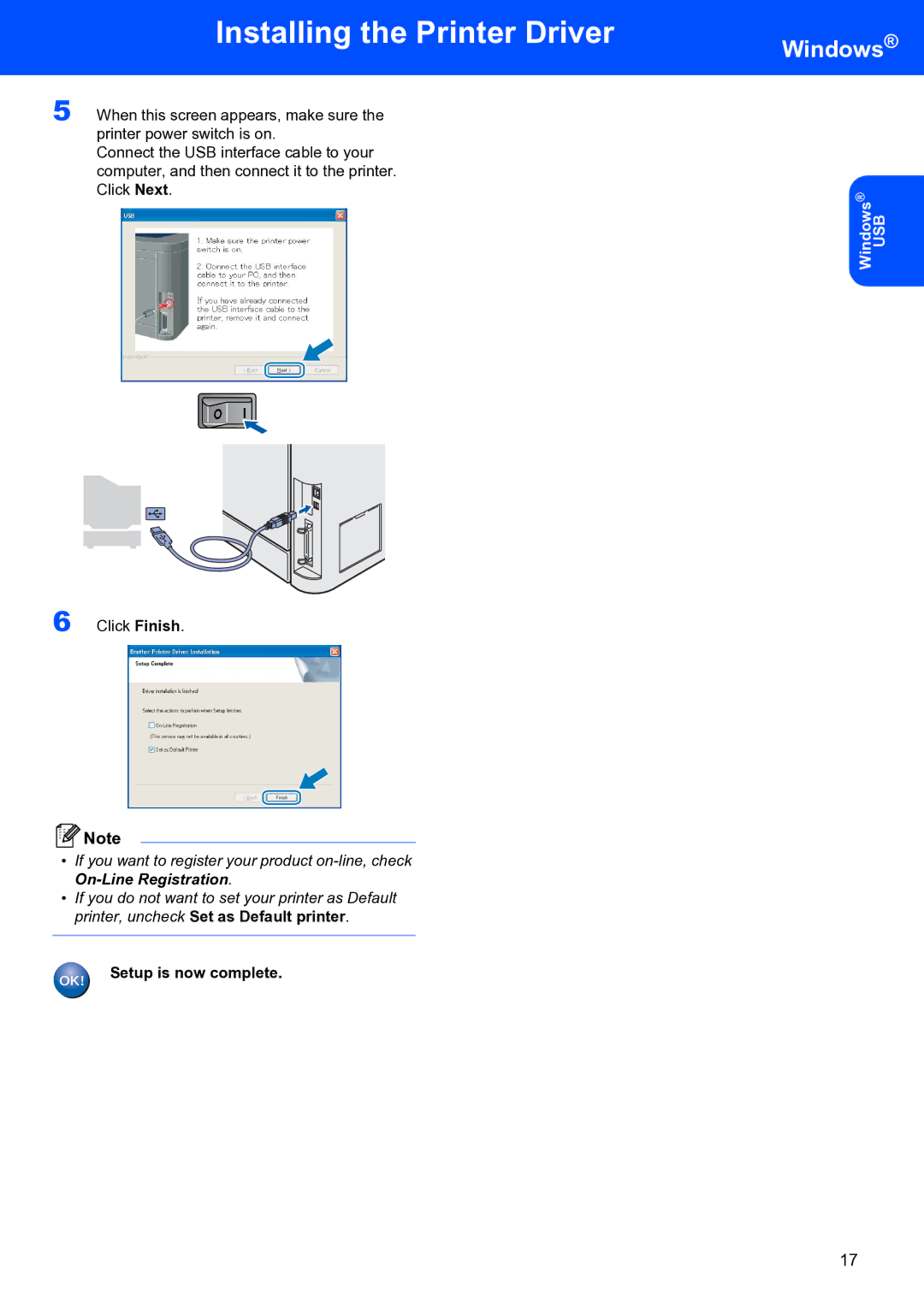 Brother HL-4070CDW setup guide Setup is now complete 