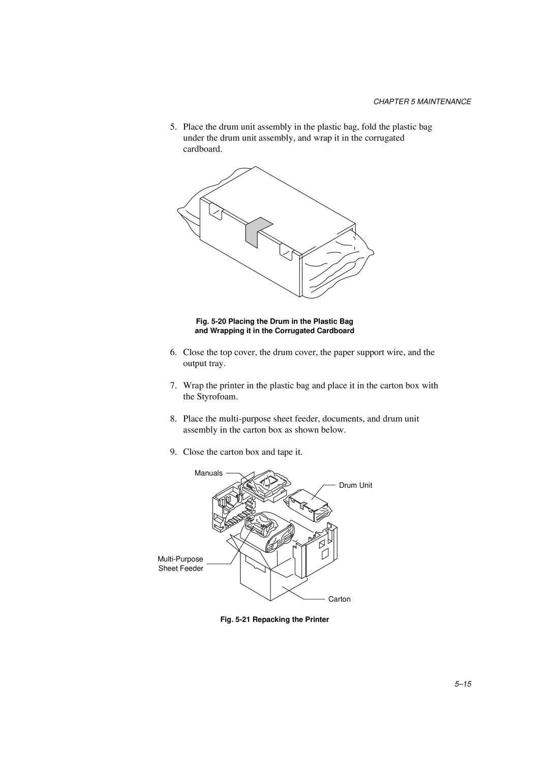 Brother HL-600 manual Repacking the Printer 