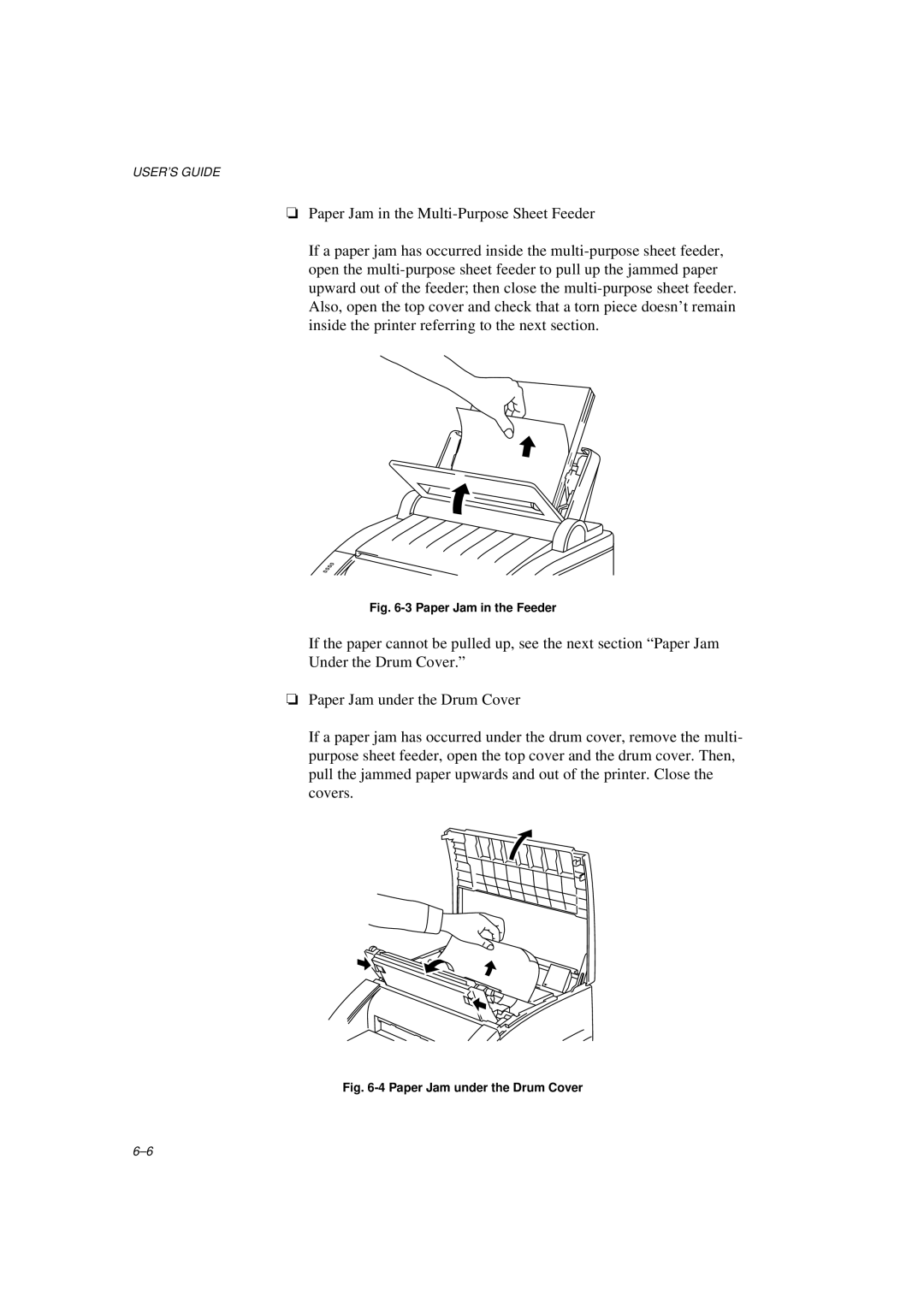 Brother HL-600 manual Paper Jam in the Feeder 