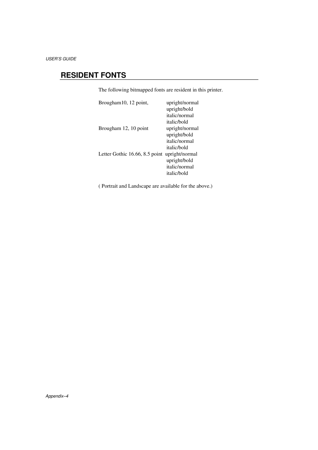 Brother HL-600 manual Resident Fonts 