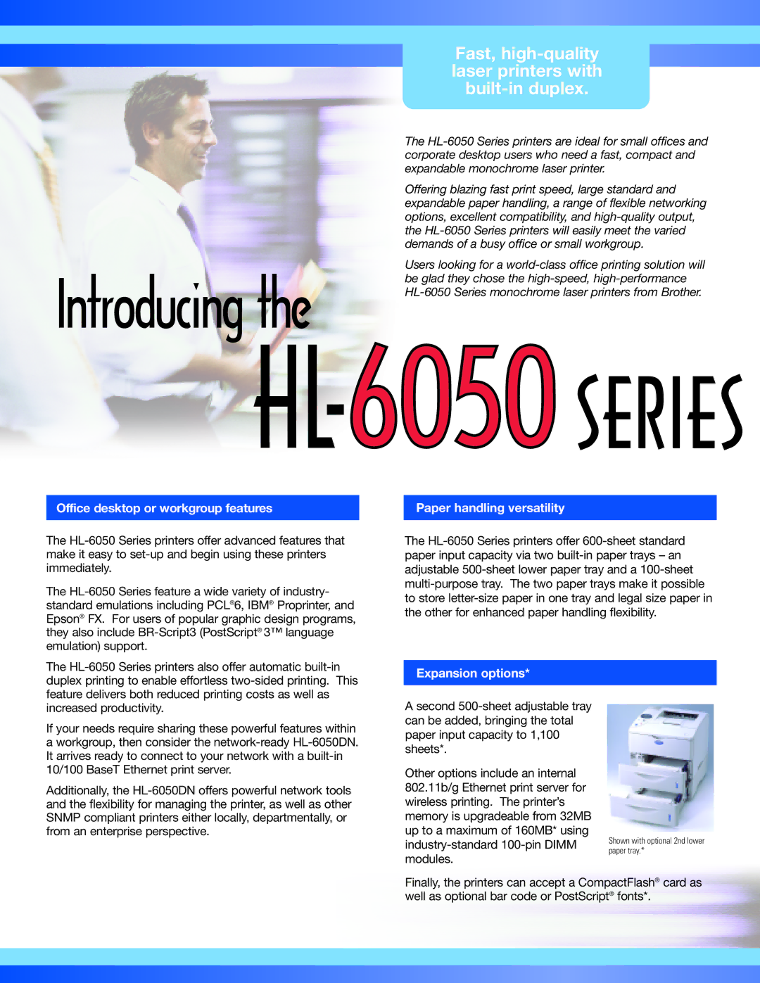 Brother HL-6050 Series manual Office desktop or workgroup features, Paper handling versatility, Expansion options 