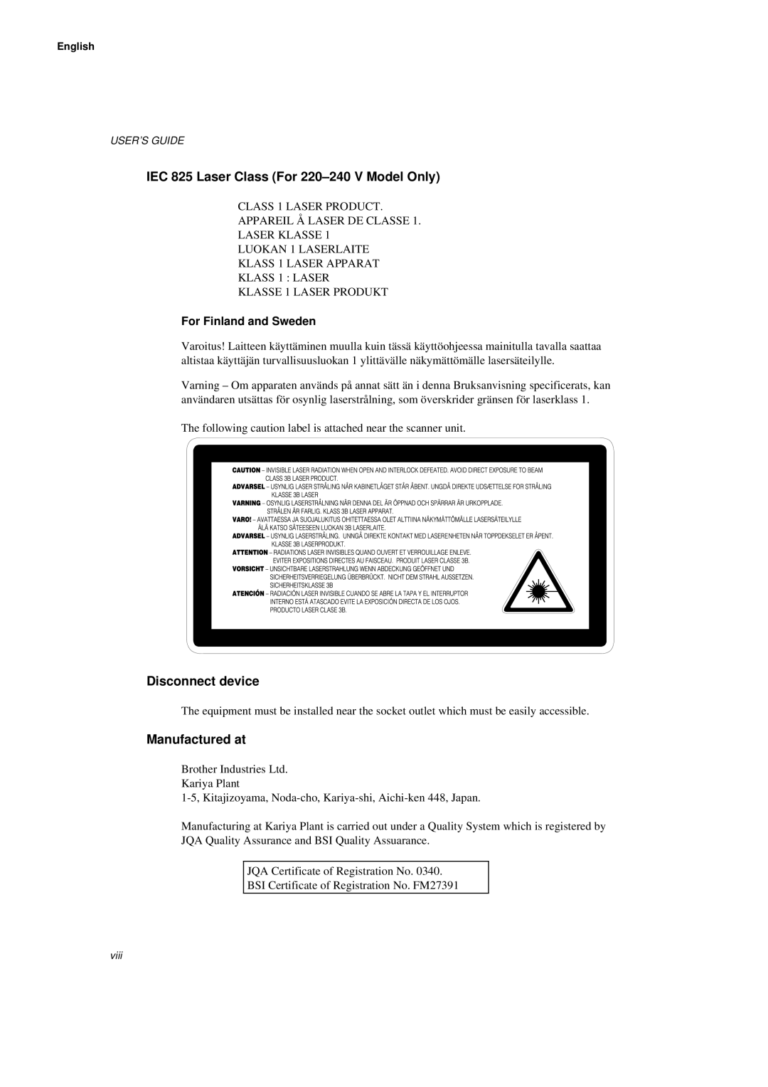 Brother HL-660 manual IEC 825 Laser Class For 220-240 V Model Only, Disconnect device, Manufactured at 