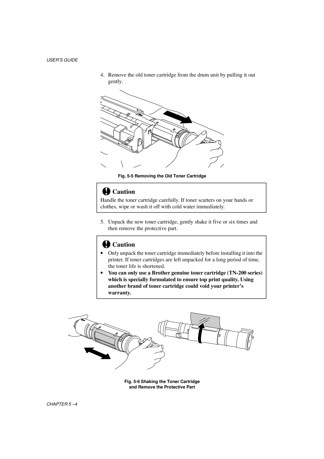 Brother HL-700 Series manual Removing the Old Toner Cartridge 