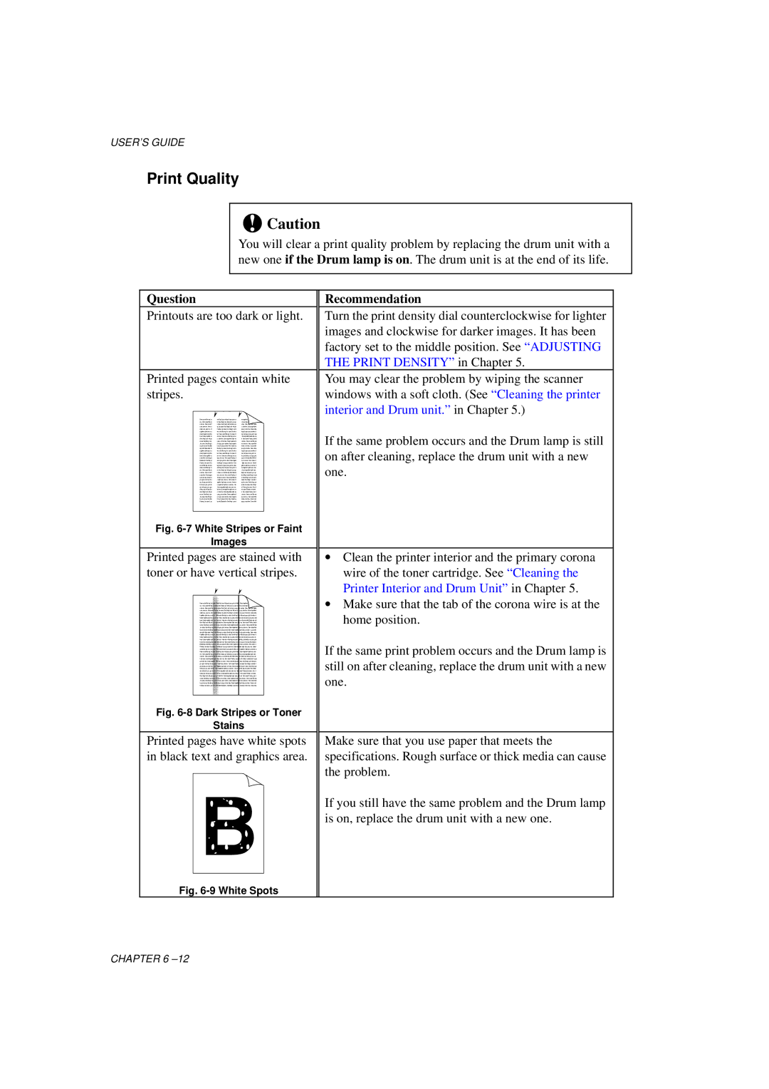 Brother HL-700 Series manual Print Quality, Together right now, over 