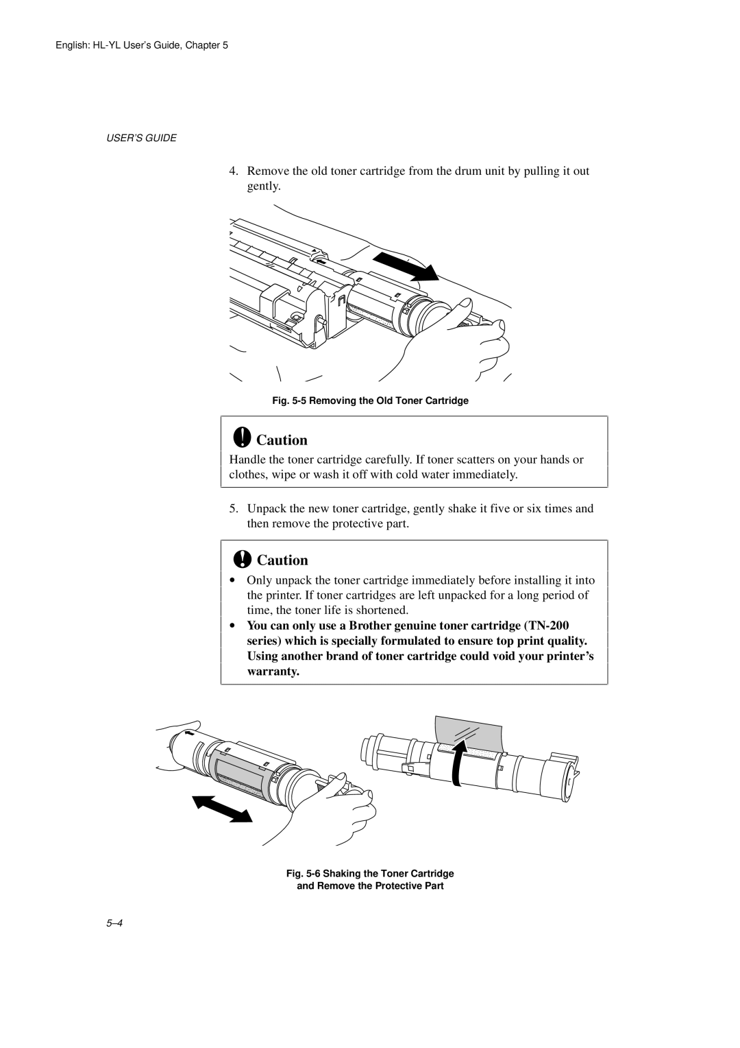 Brother HL-720 manual Removing the Old Toner Cartridge 