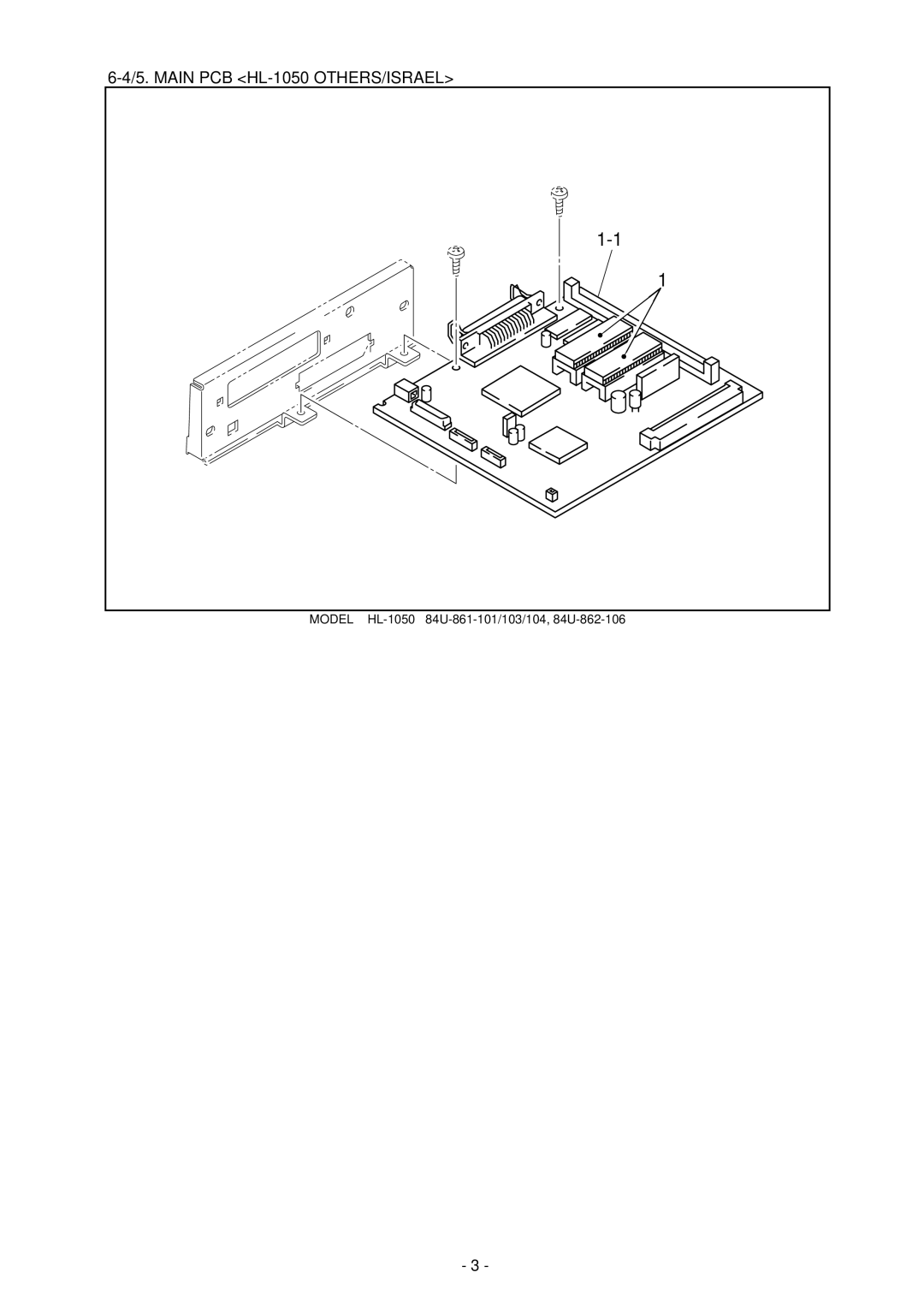 Brother HL-1040, HL-820, HL-1020 manual Main PCB HL-1050 OTHERS/ISRAEL 