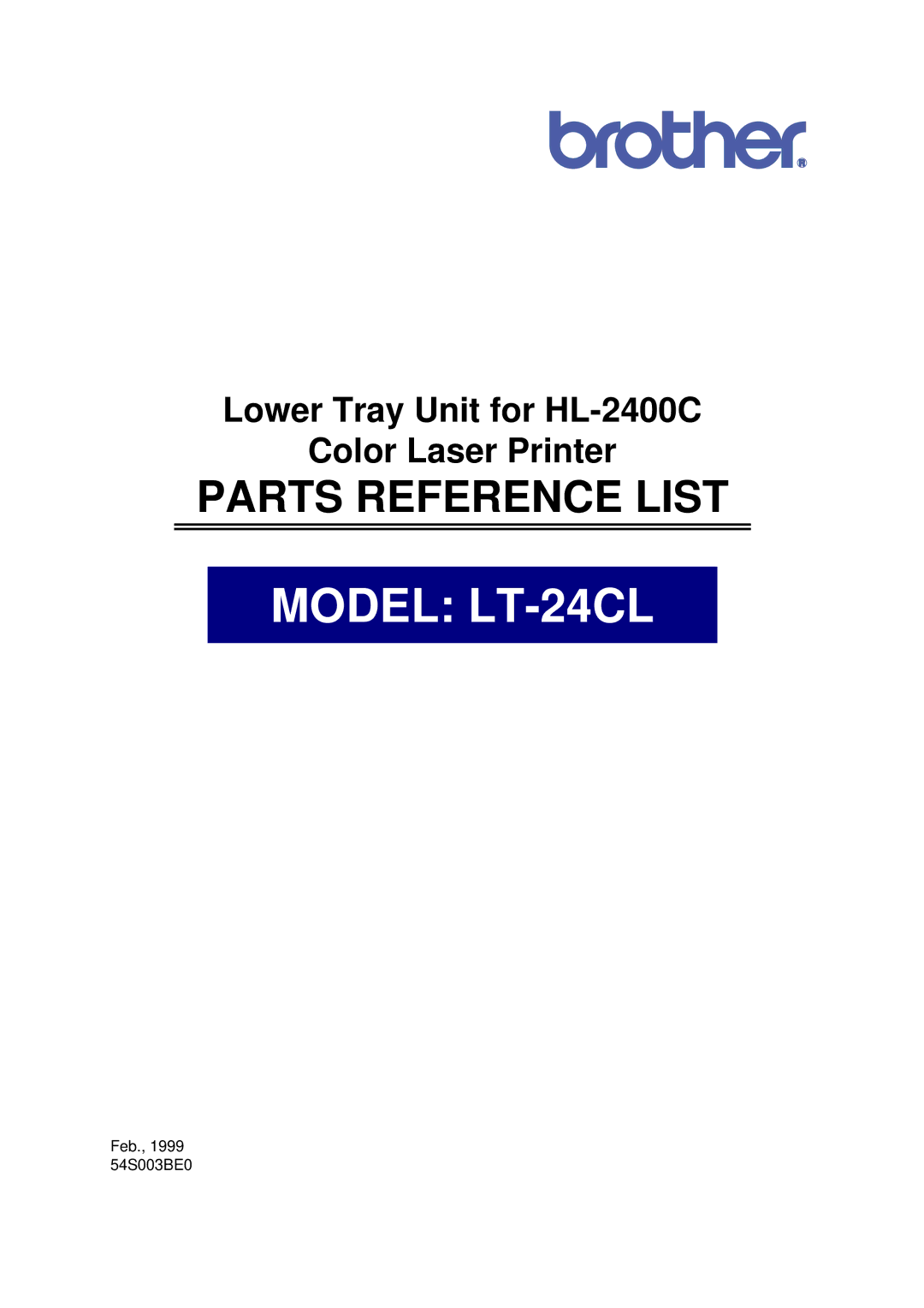 Brother HL-1020, HL-820, HL-1040 manual Model LT-24CL 