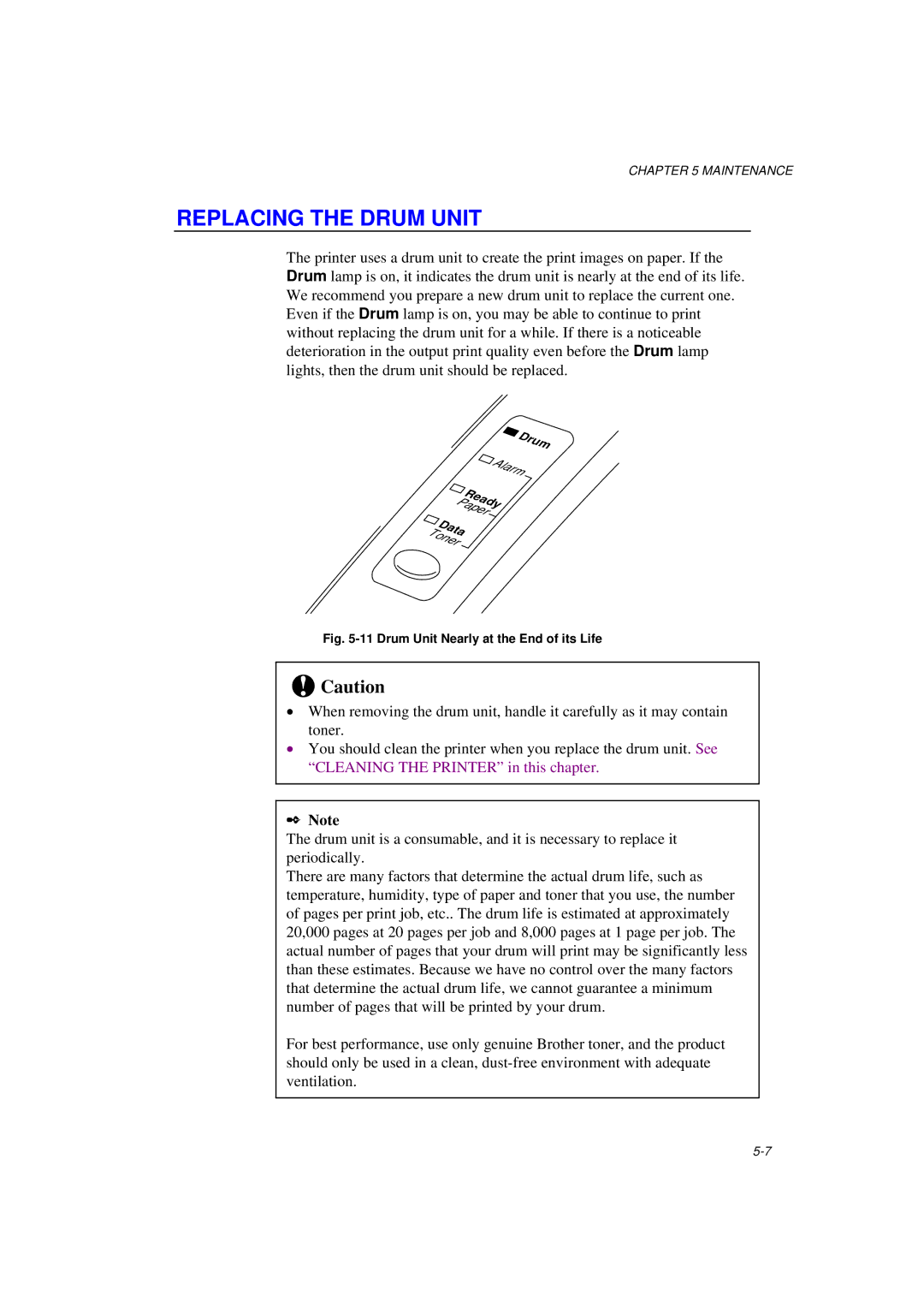 Brother HL-1020, HL-820, HL-1040 manual Drum Unit Nearly at the End of its Life 