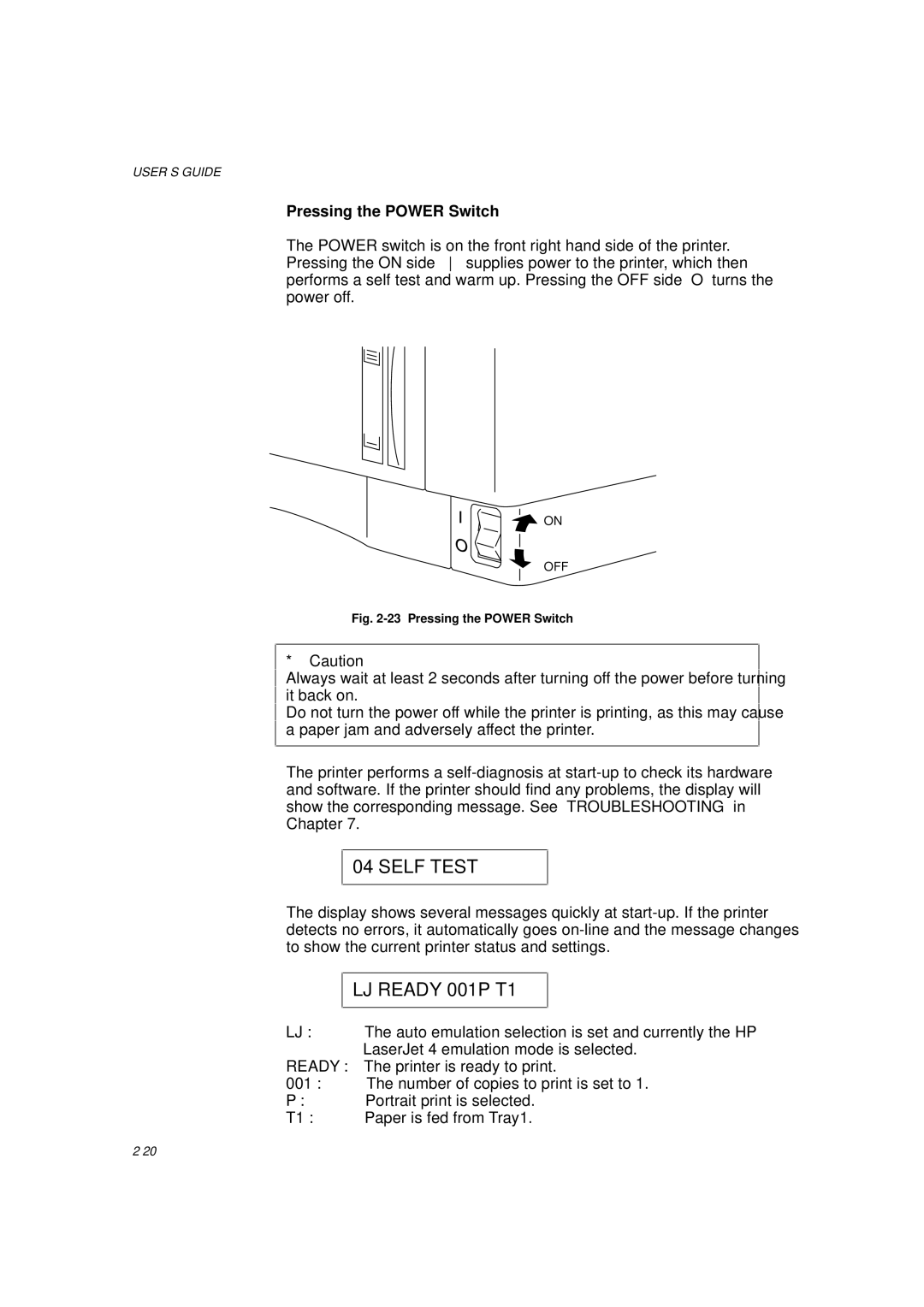 Brother HL-960 manual Self Test, LJ Ready 001P T1, Pressing the Power Switch 