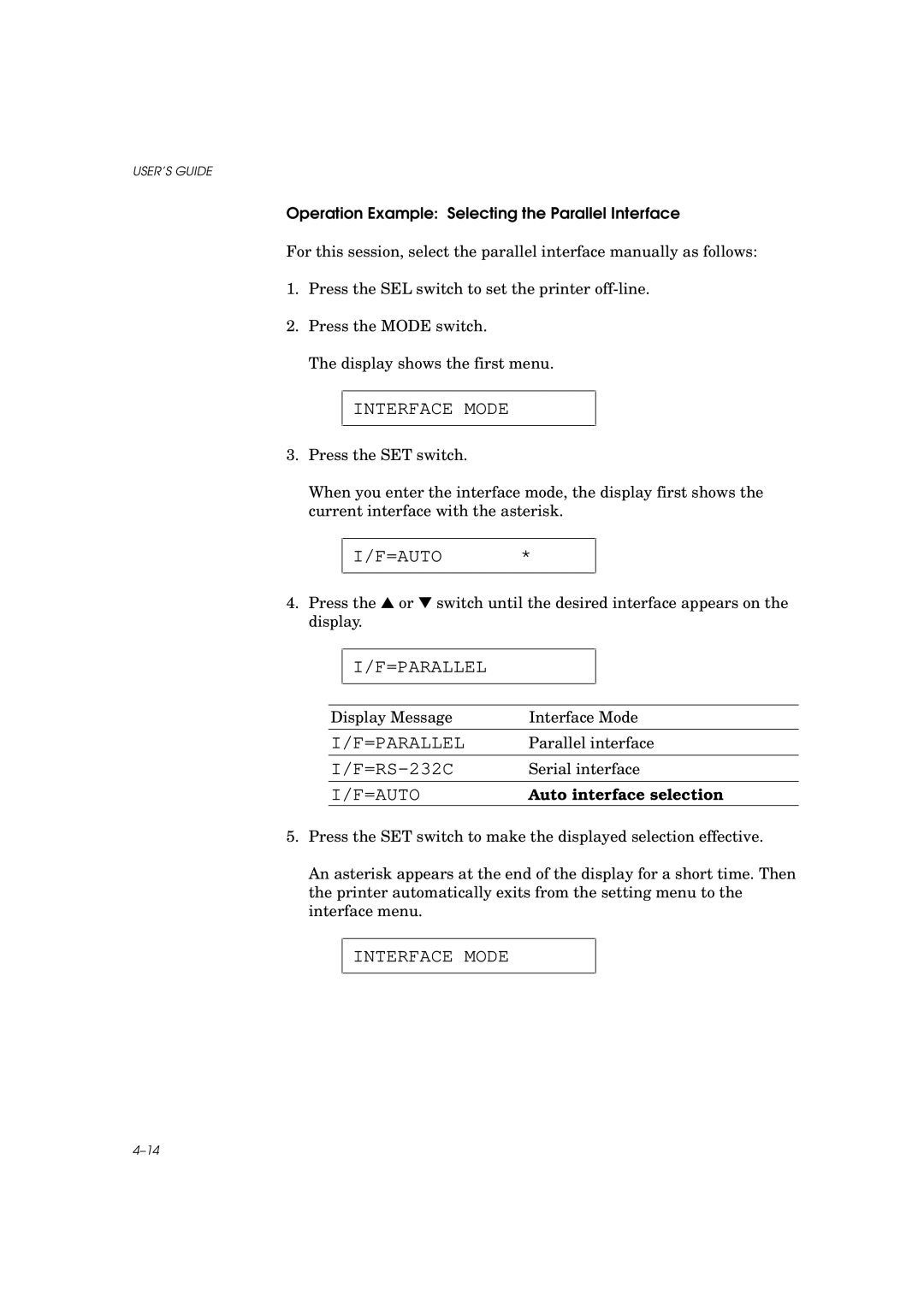 Brother HL-960 manual =Auto, =Parallel, =RS-232C, Operation Example Selecting the Parallel Interface 