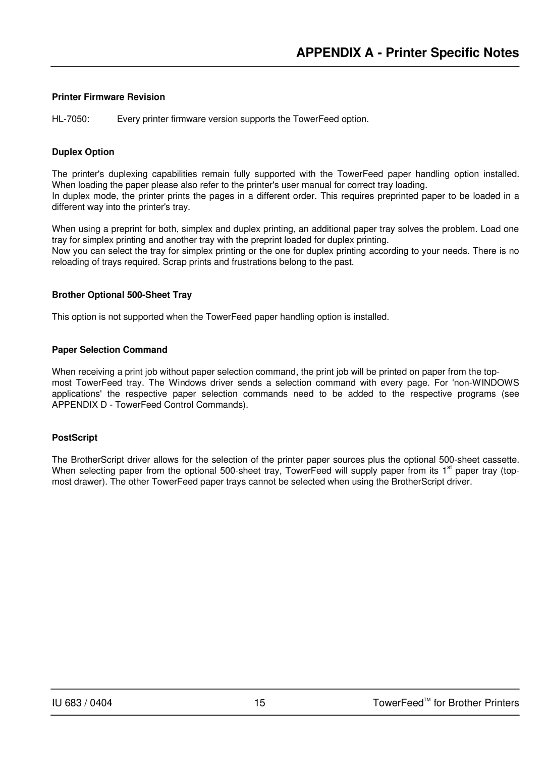 Brother IU 683 / 0402 manual Appendix a Printer Specific Notes 