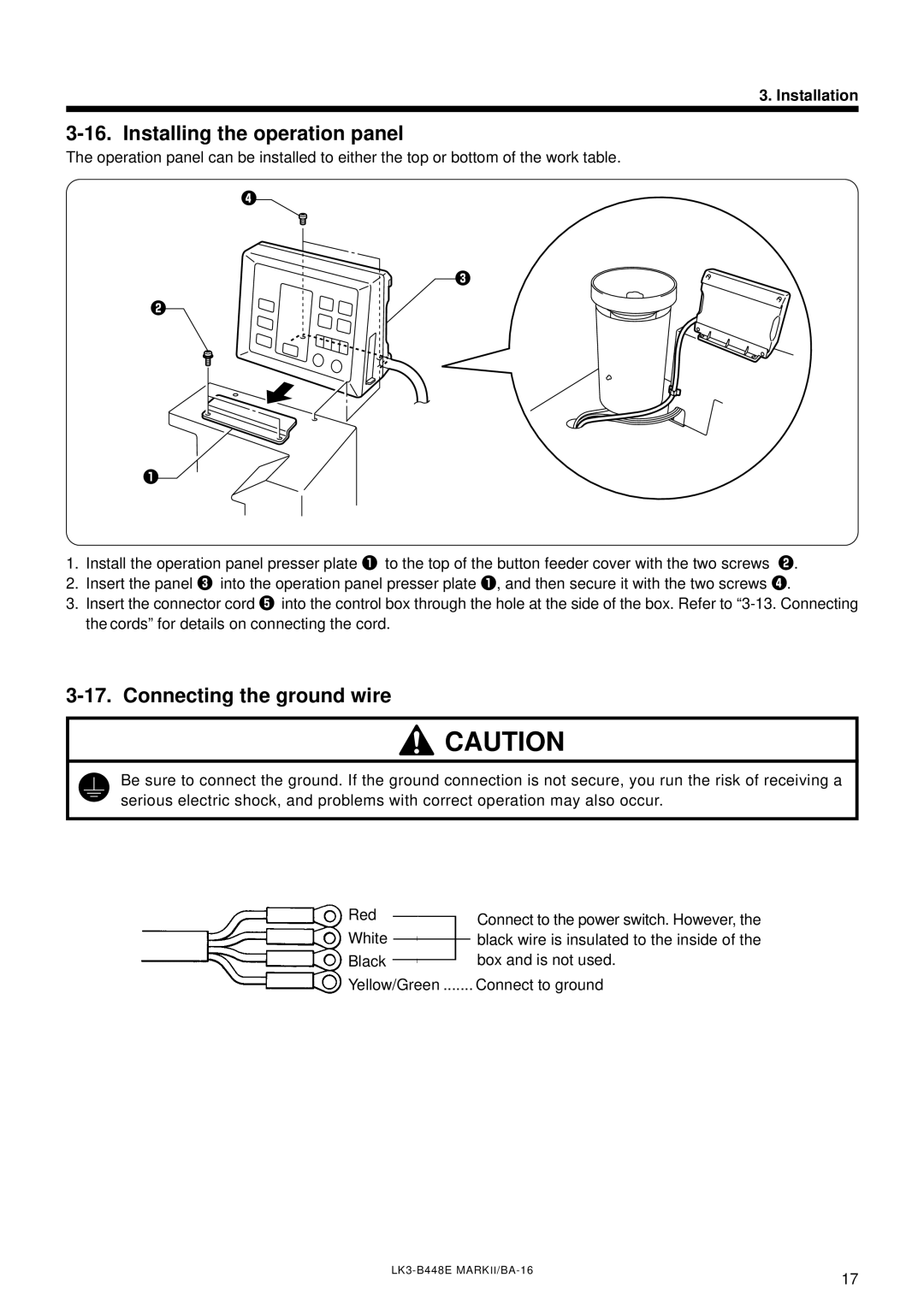 Brother LK3-B448E instruction manual Installing the operation panel, Connecting the ground wire 