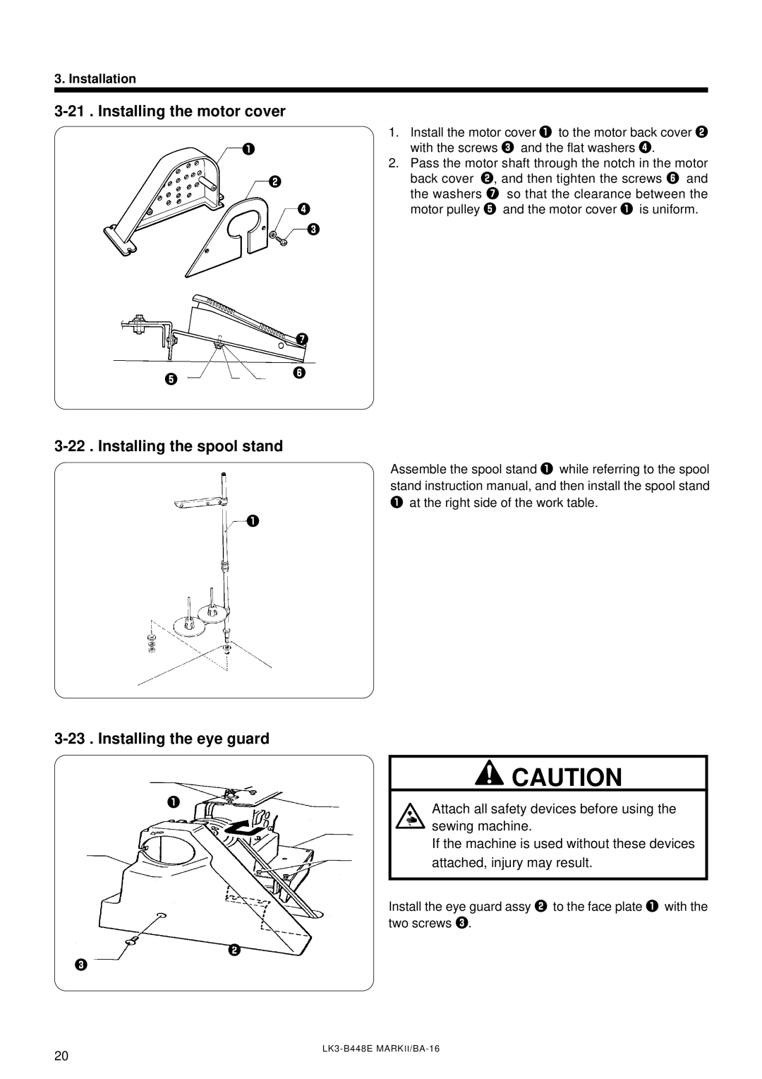 Brother LK3-B448E instruction manual Installing the motor cover, Installing the spool stand Installing the eye guard 