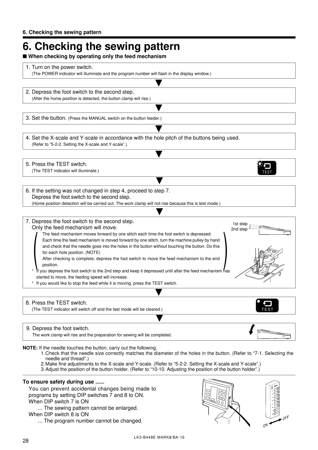 Brother LK3-B448E instruction manual Checking the sewing pattern, When checking by operating only the feed mechanism 