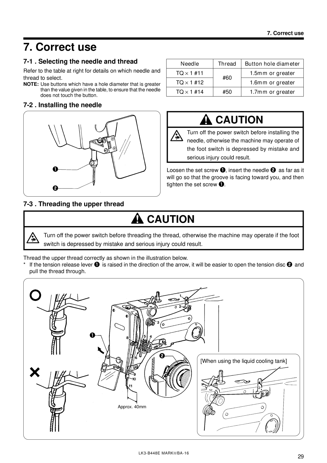 Brother LK3-B448E Correct use, Selecting the needle and thread, Installing the needle, Threading the upper thread 