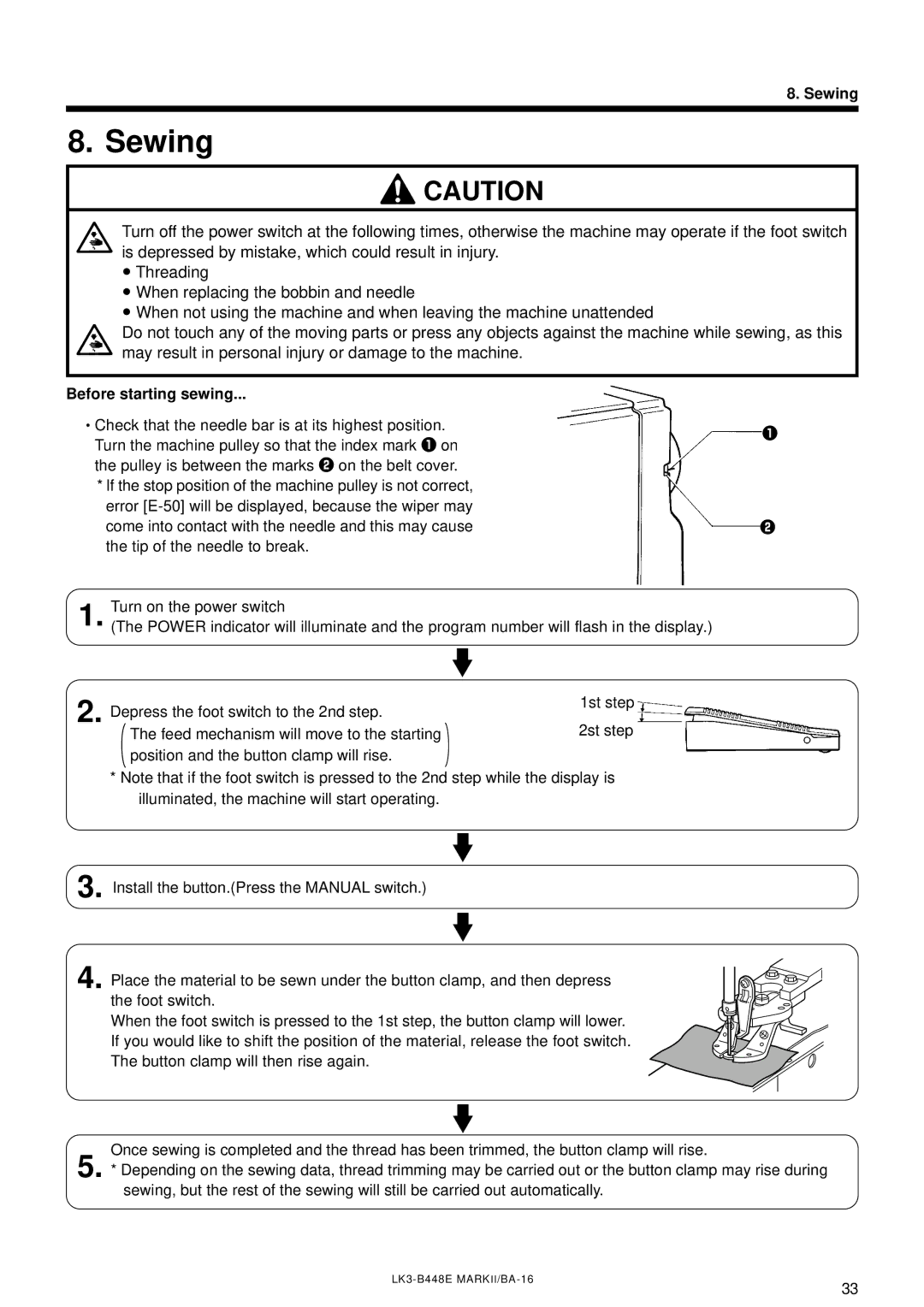 Brother LK3-B448E instruction manual Sewing, Before starting sewing 