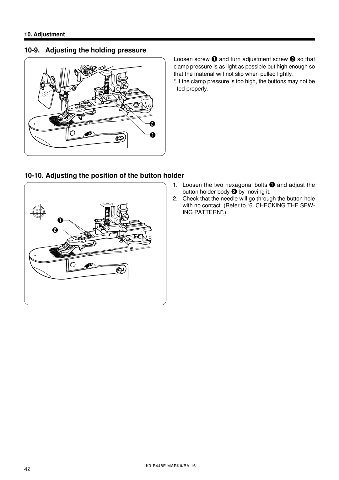 Brother LK3-B448E Adjusting the holding pressure, Adjusting the position of the button holder, Adjustment 