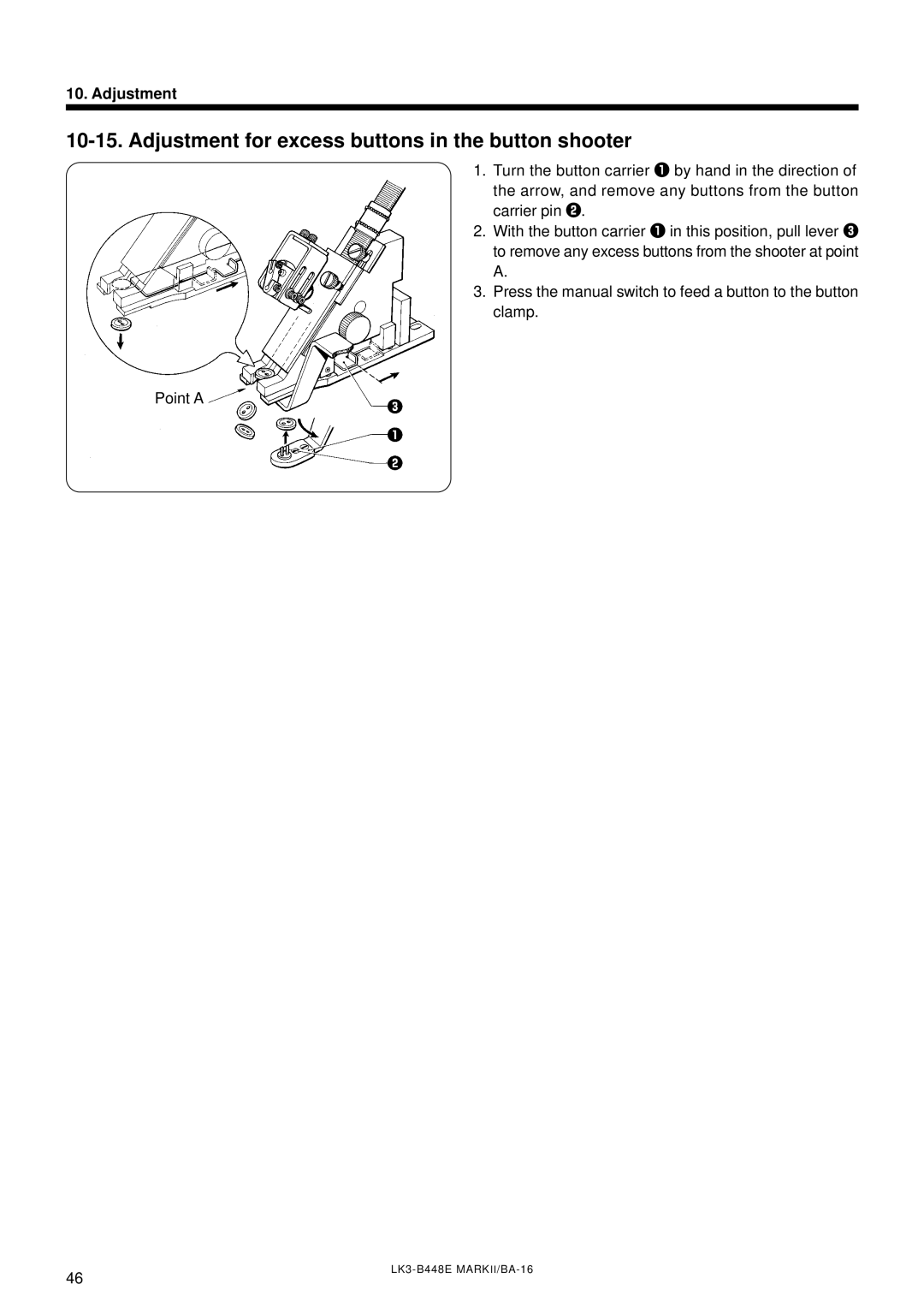 Brother LK3-B448E instruction manual Adjustment for excess buttons in the button shooter 