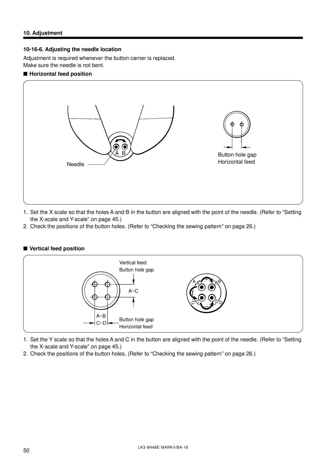 Brother LK3-B448E instruction manual Adjustment Adjusting the needle location, Horizontal feed position, Button hole gap 