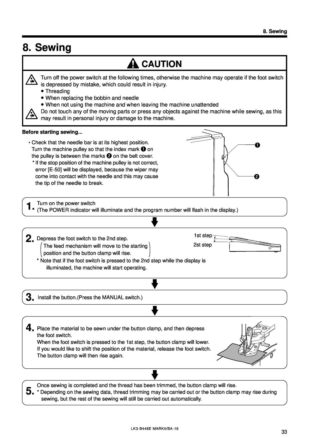 Brother LK3-B448E instruction manual Sewing, Threading When replacing the bobbin and needle, Before starting sewing 