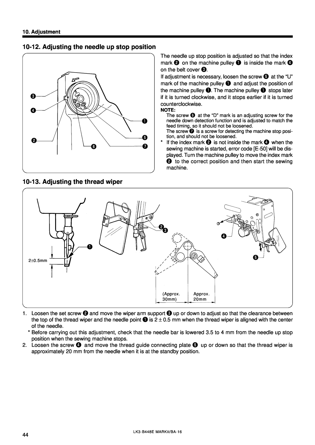 Brother LK3-B448E instruction manual Adjusting the needle up stop position, Adjusting the thread wiper, Adjustment 