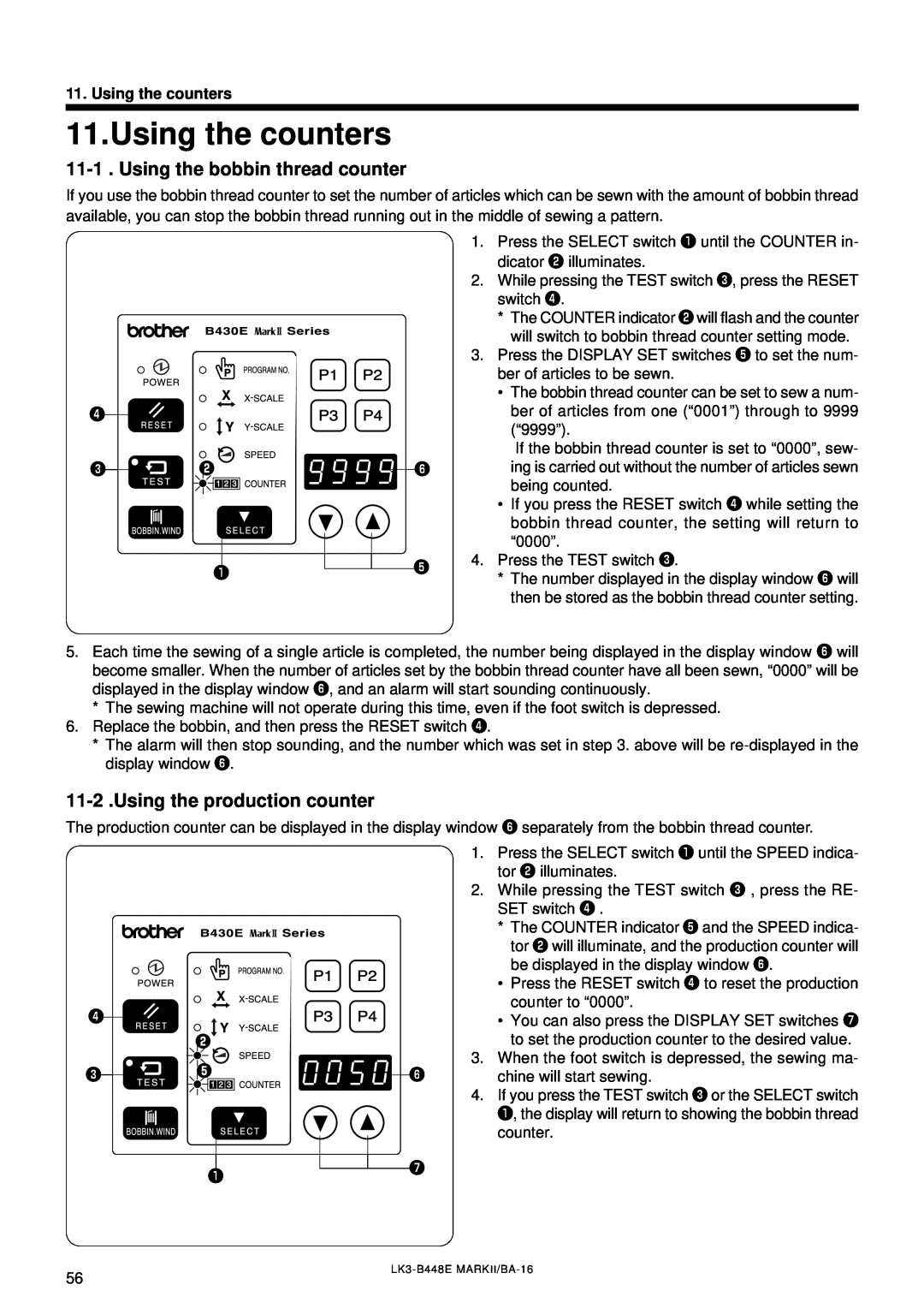 Brother LK3-B448E instruction manual Using the counters, Using the bobbin thread counter, Using the production counter 