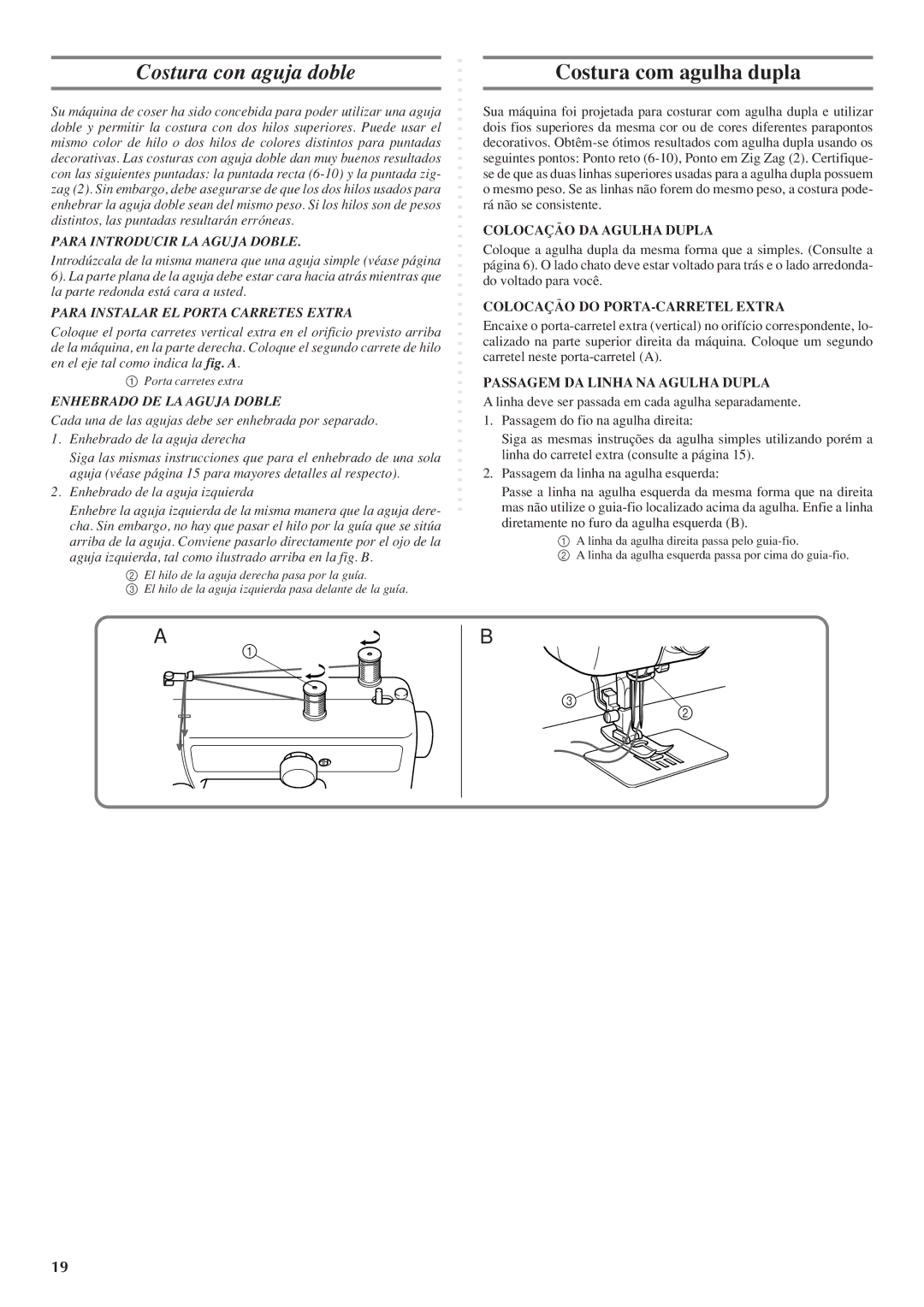 Brother LS 1520 instruction manual Costura con aguja doble, Costura com agulha dupla, Para Introducir LA Aguja Doble 