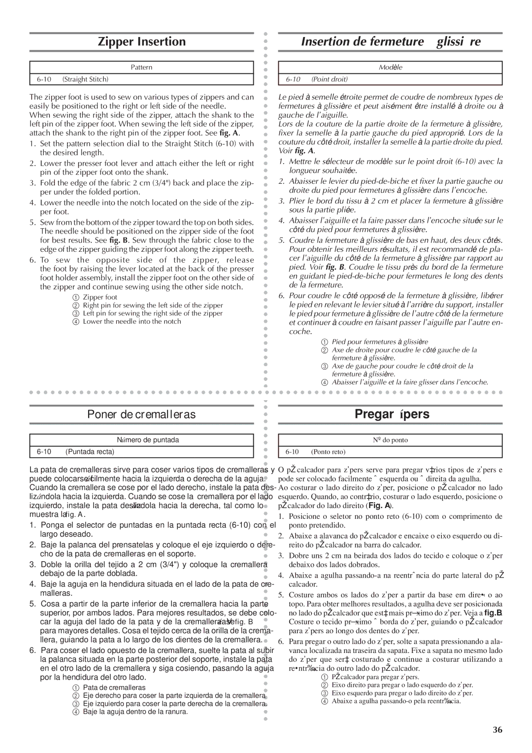 Brother LS 1520 instruction manual Zipper Insertion, Insertion de fermeture à glissière, Poner de cremalleras Pregar zípers 