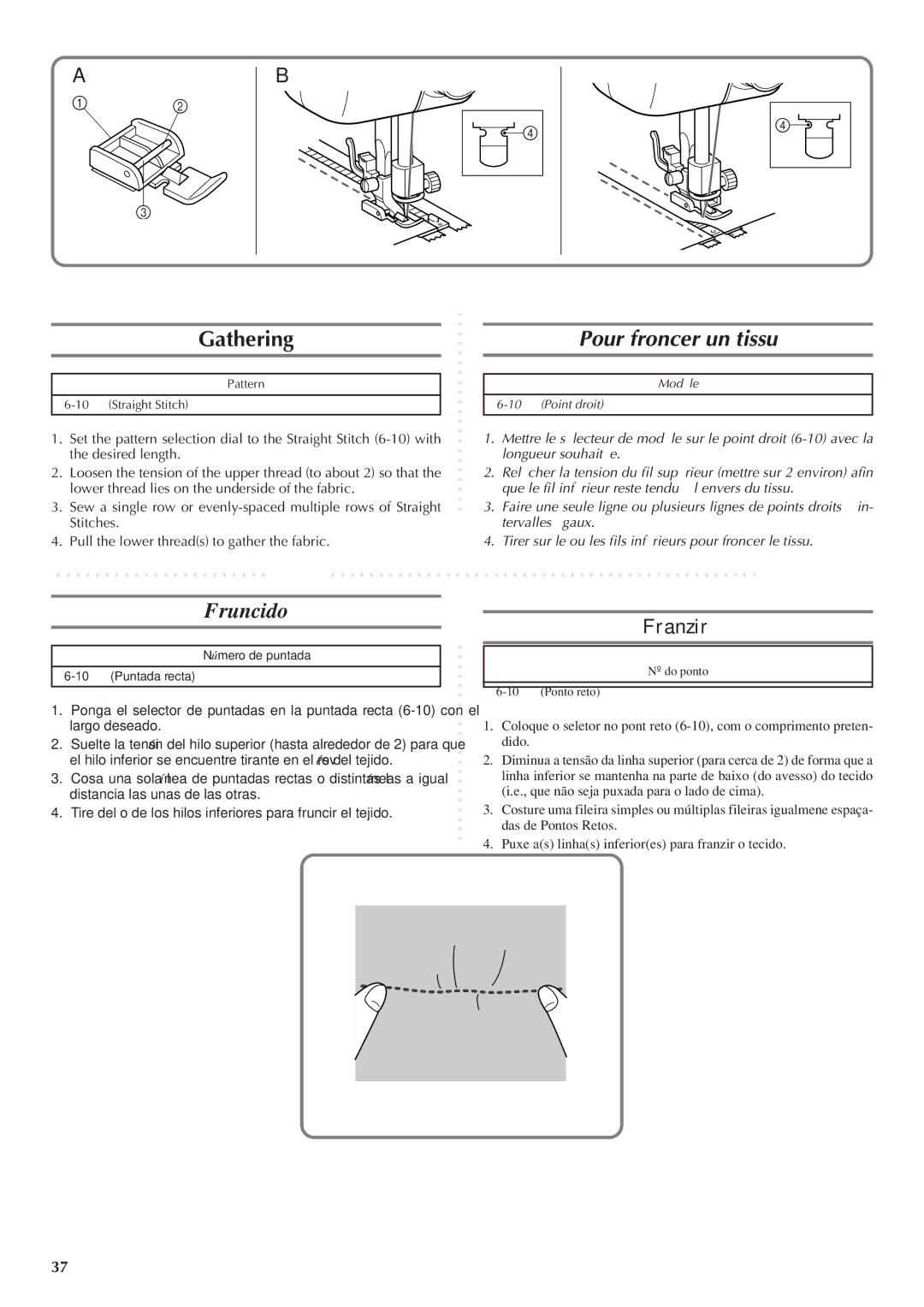 Brother LS 1520 instruction manual Gathering, Pour froncer un tissu, Fruncido, Franzir 