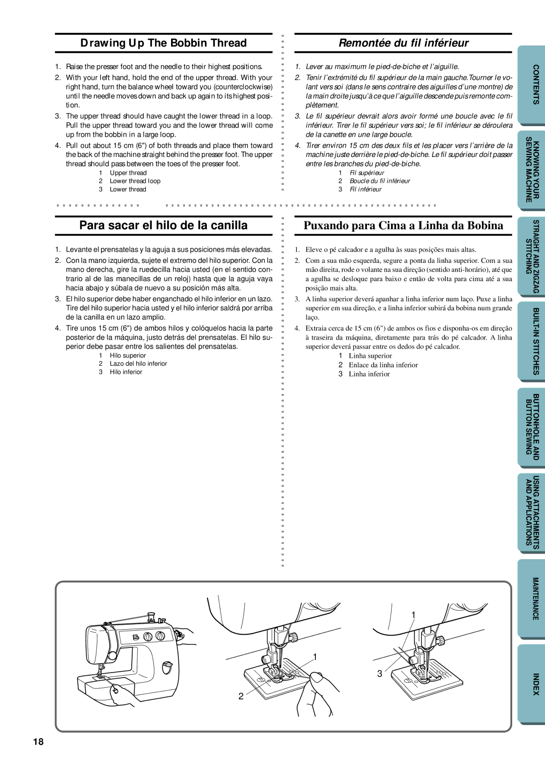 Brother LS-1717 Drawing Up The Bobbin Thread, Para sacar el hilo de la canilla, Remontée du fil inférieur 