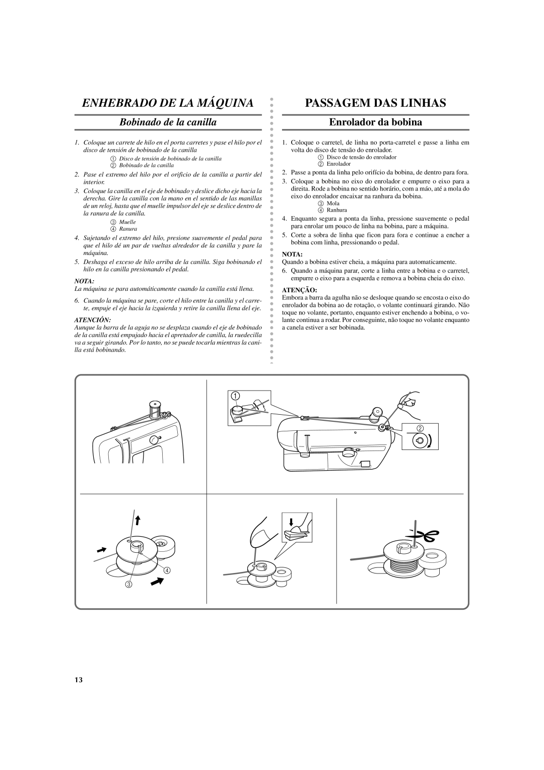 Brother LS 2125 instruction manual Enhebrado DE LA Máquina, Bobinado de la canilla, Enrolador da bobina 