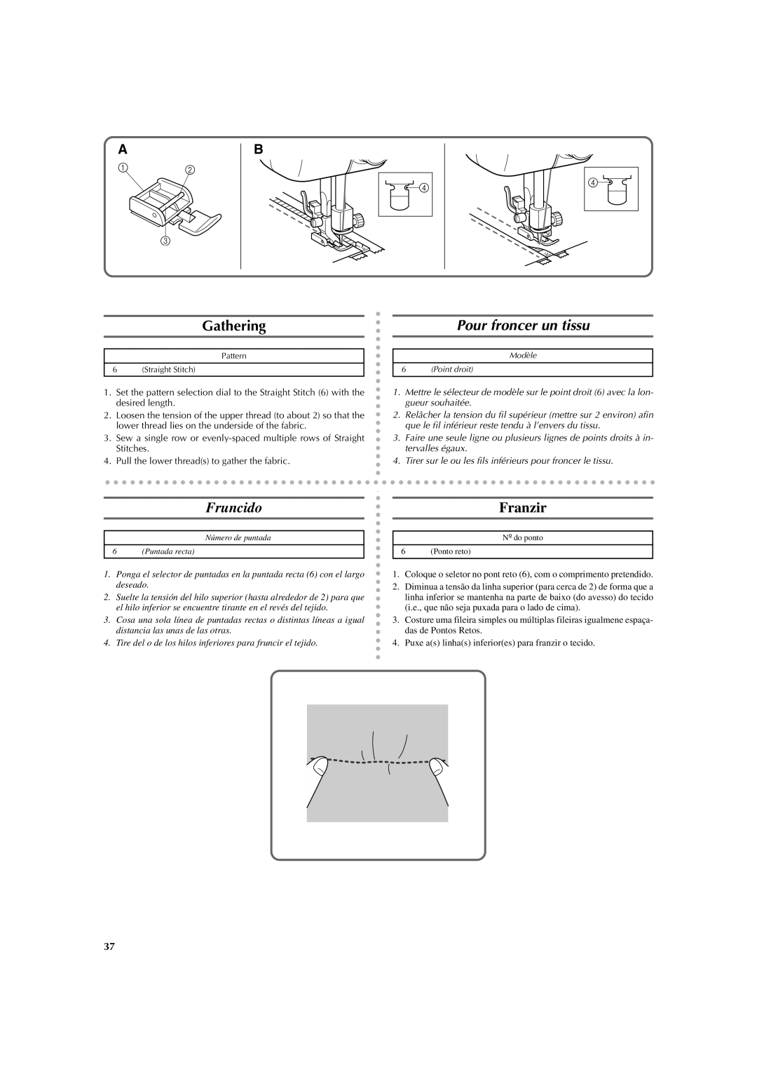 Brother LS 2125 instruction manual Gathering, Pour froncer un tissu, Fruncido Franzir 