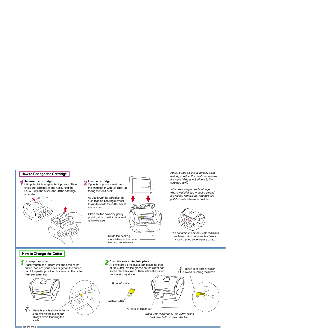 Brother LX-570 warranty How to Change the Cartridge, How to Change the Cutter, Remove the cartridge Insert a cartridge 