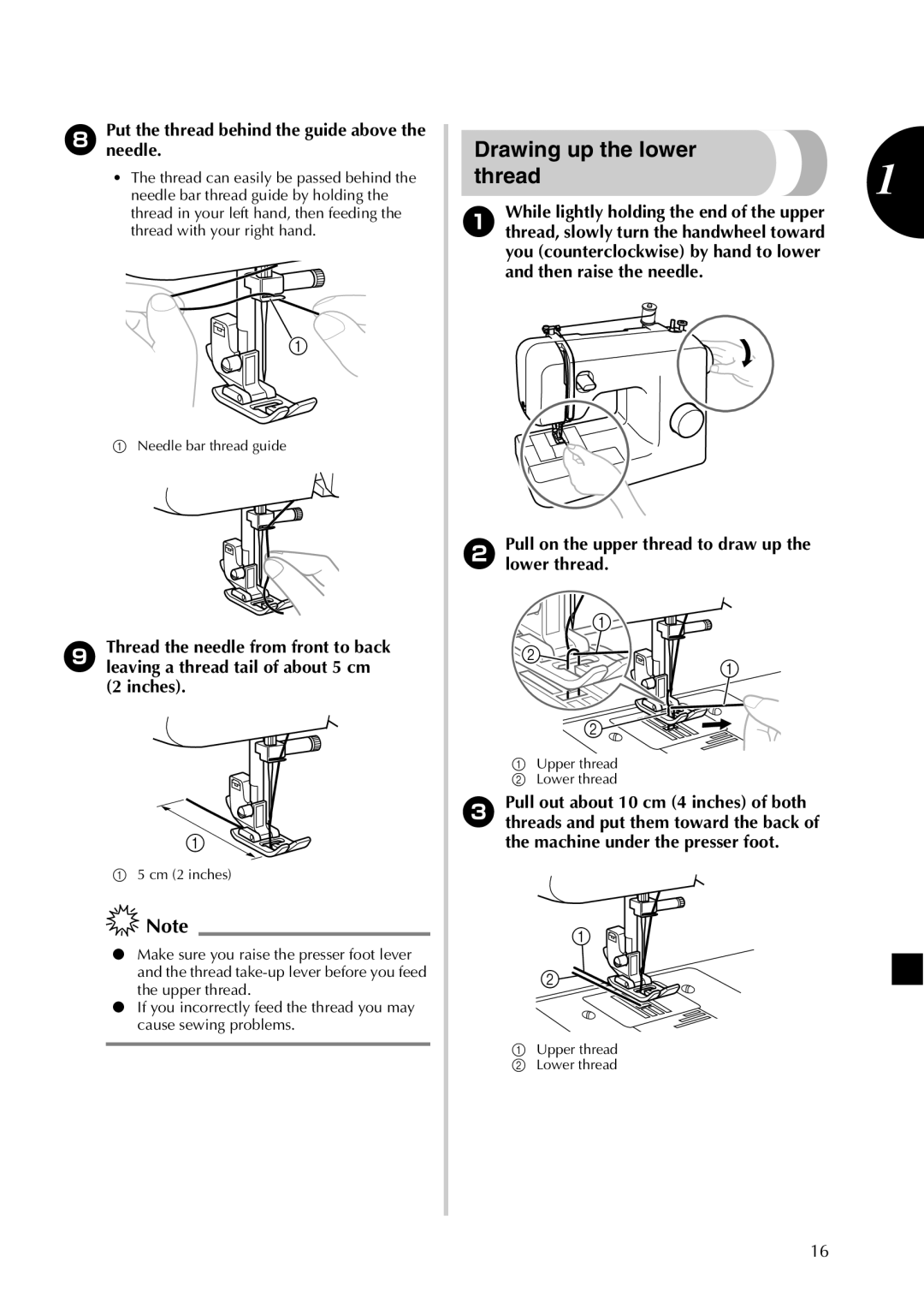 Brother LX2500 operation manual Drawing up the lower, Pull on the upper thread to draw up the lower thread 