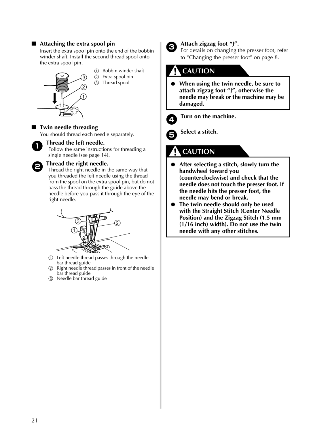 Brother LX2500 Attaching the extra spool pin, Twin needle threading, Thread the left needle, Thread the right needle 