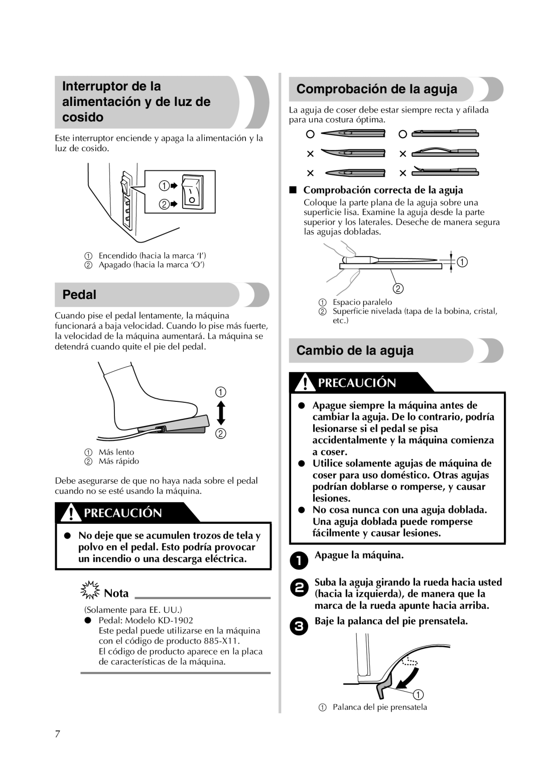 Brother LX2500 Interruptor de la alimentación y de luz de cosido, Pedal, Comprobación de la aguja, Cambio de la aguja 