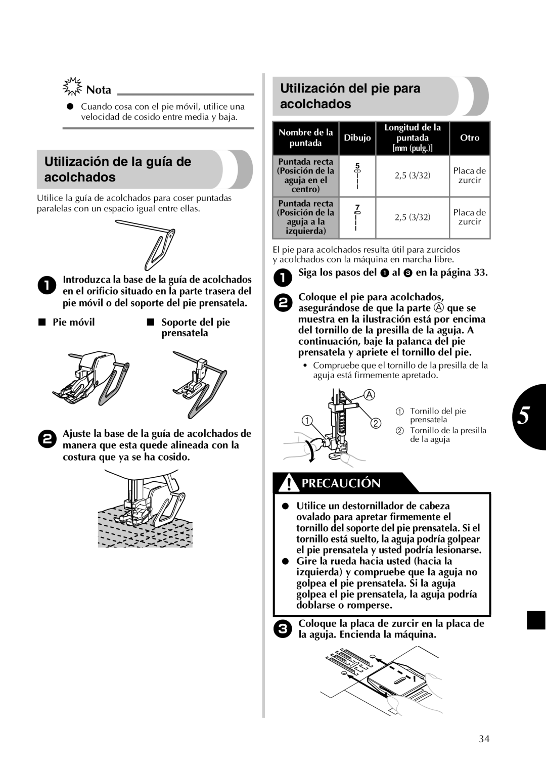 Brother LX2500 operation manual Utilización de la guía de acolchados, Utilización del pie para acolchados, Pie móvil 