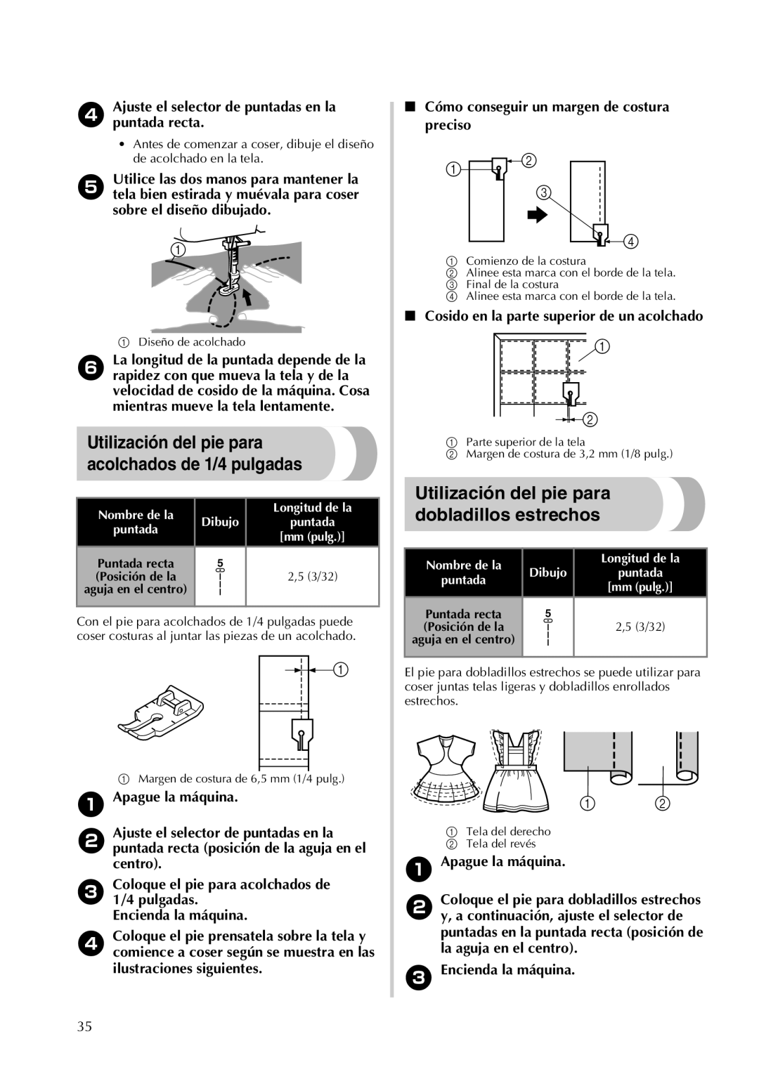 Brother LX2500 Utilización del pie para dobladillos estrechos, Ajuste el selector de puntadas en la puntada recta 