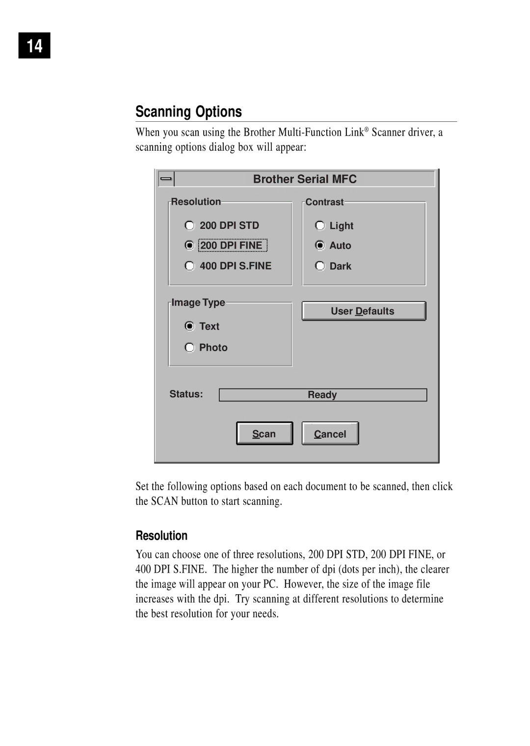 Brother MFC-1780 quick start manual Scanning Options, Resolution 