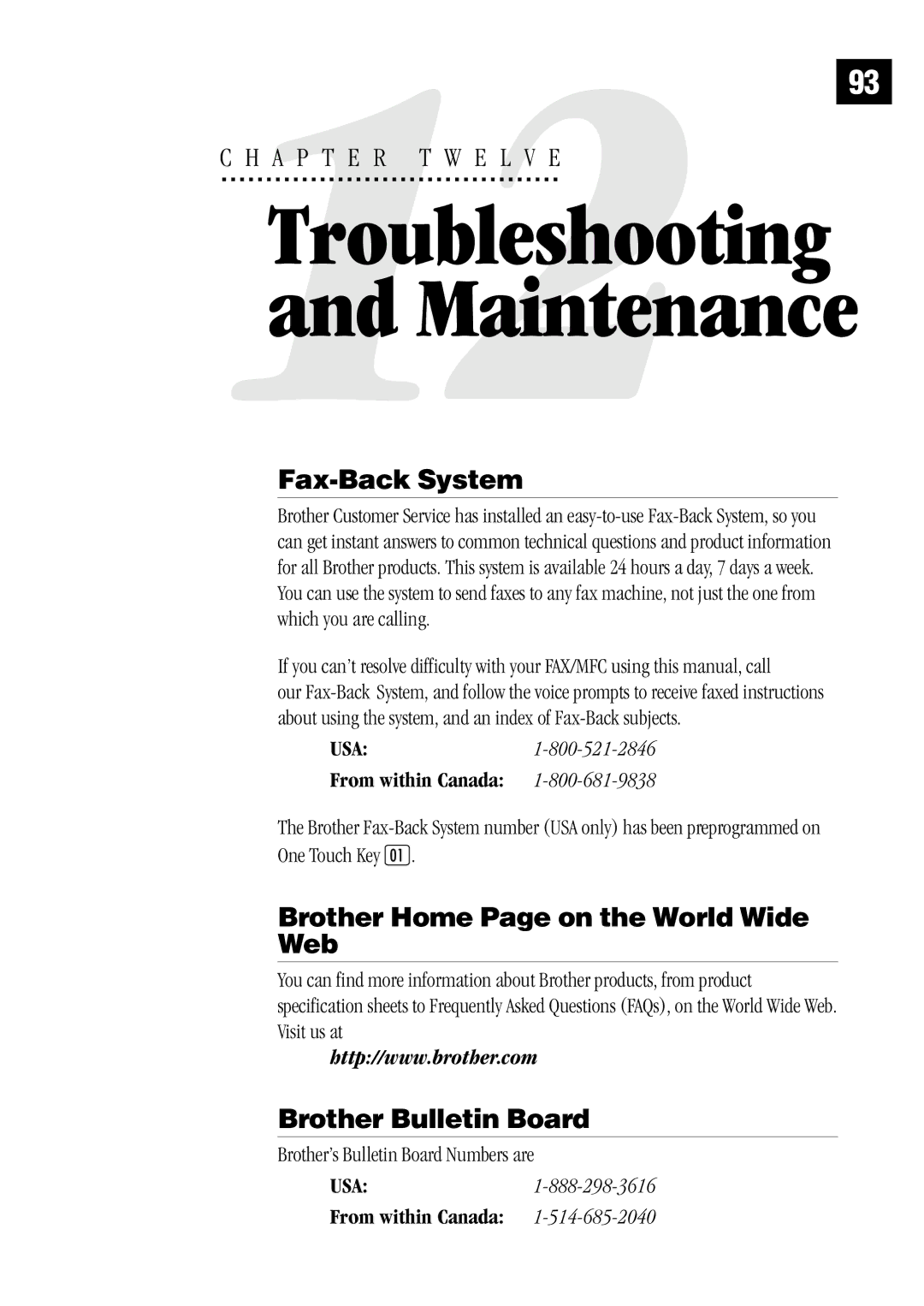 Brother FAX1 570MC, MFC 1970MC, MFC 1870MC Fax-Back System, Brother Home Page on the World Wide Web, Brother Bulletin Board 