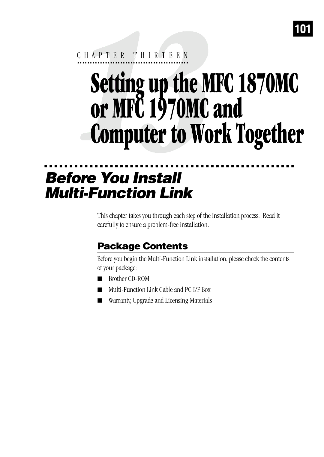 Brother MFC 1870MC, MFC 1970MC, FAX1 570MC owner manual Before You Install Multi-Function Link, Package Contents 