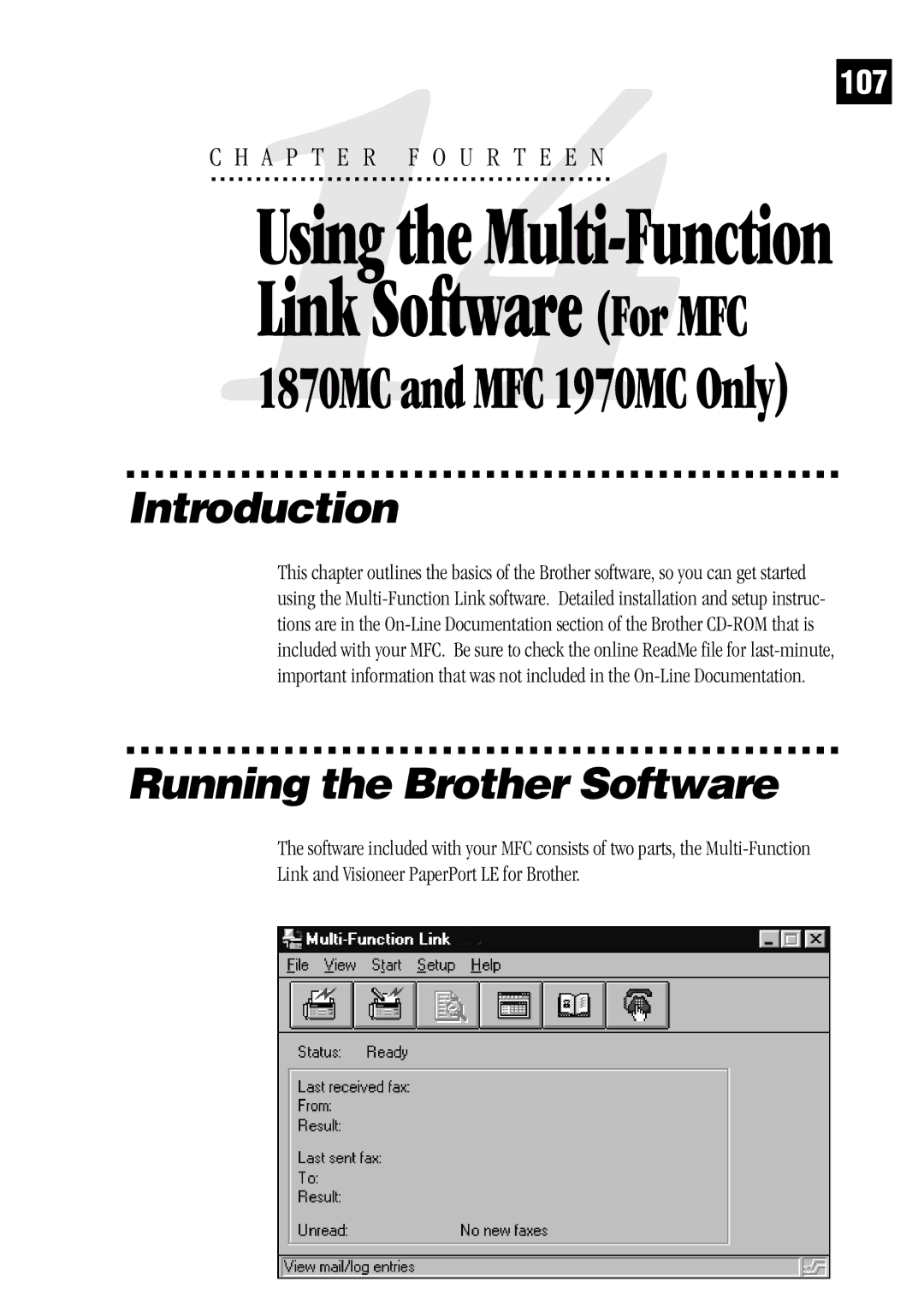 Brother MFC 1870MC, MFC 1970MC Introduction, Running the Brother Software, Link and Visioneer PaperPort LE for Brother 