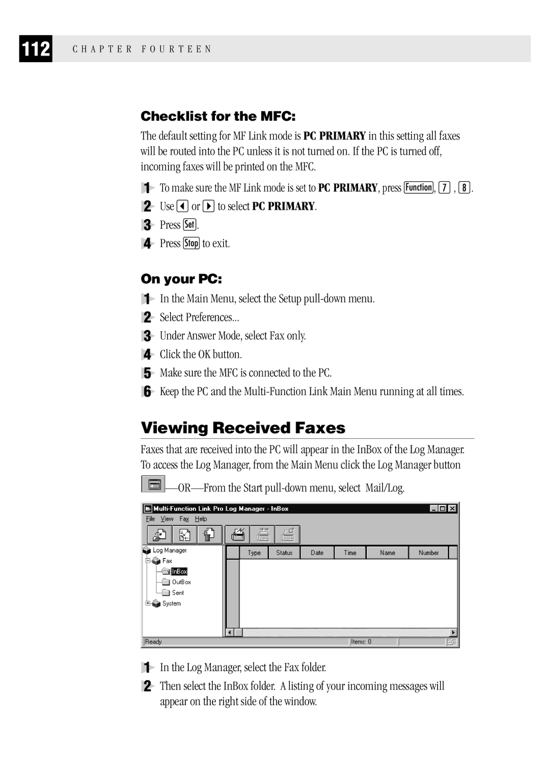 Brother MFC 1970MC, MFC 1870MC, FAX1 570MC owner manual Viewing Received Faxes, Checklist for the MFC, On your PC 