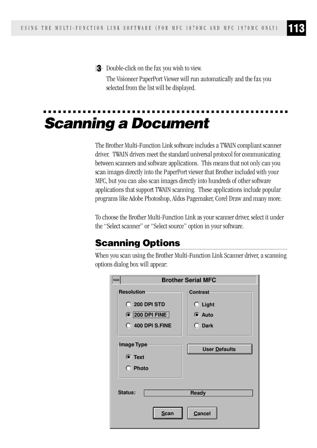 Brother MFC 1870MC, MFC 1970MC, FAX1 570MC owner manual Scanning a Document, Scanning Options 